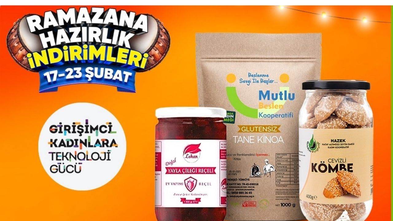 Hepsiburada, Türkiye’nin dört bir yanından kadın kooperatiflerinin yöresel ürünlerini Ramazan