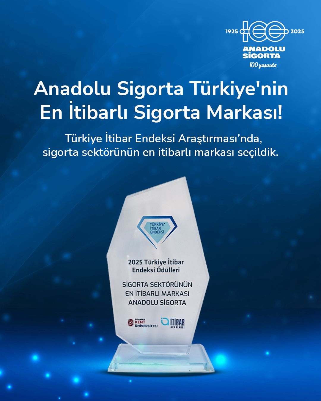 Anadolu Sigorta Türkiye’nin en itibarlı şirketi seçildi