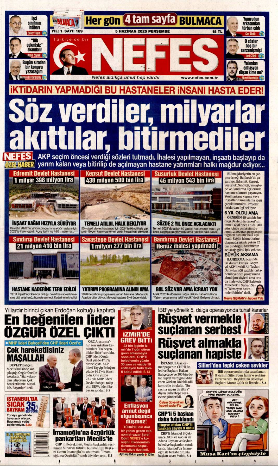 Gazeteler manşetine hangi haberleri taşıdı? İşte 5 Haziran 2025’in gazete manşetleri