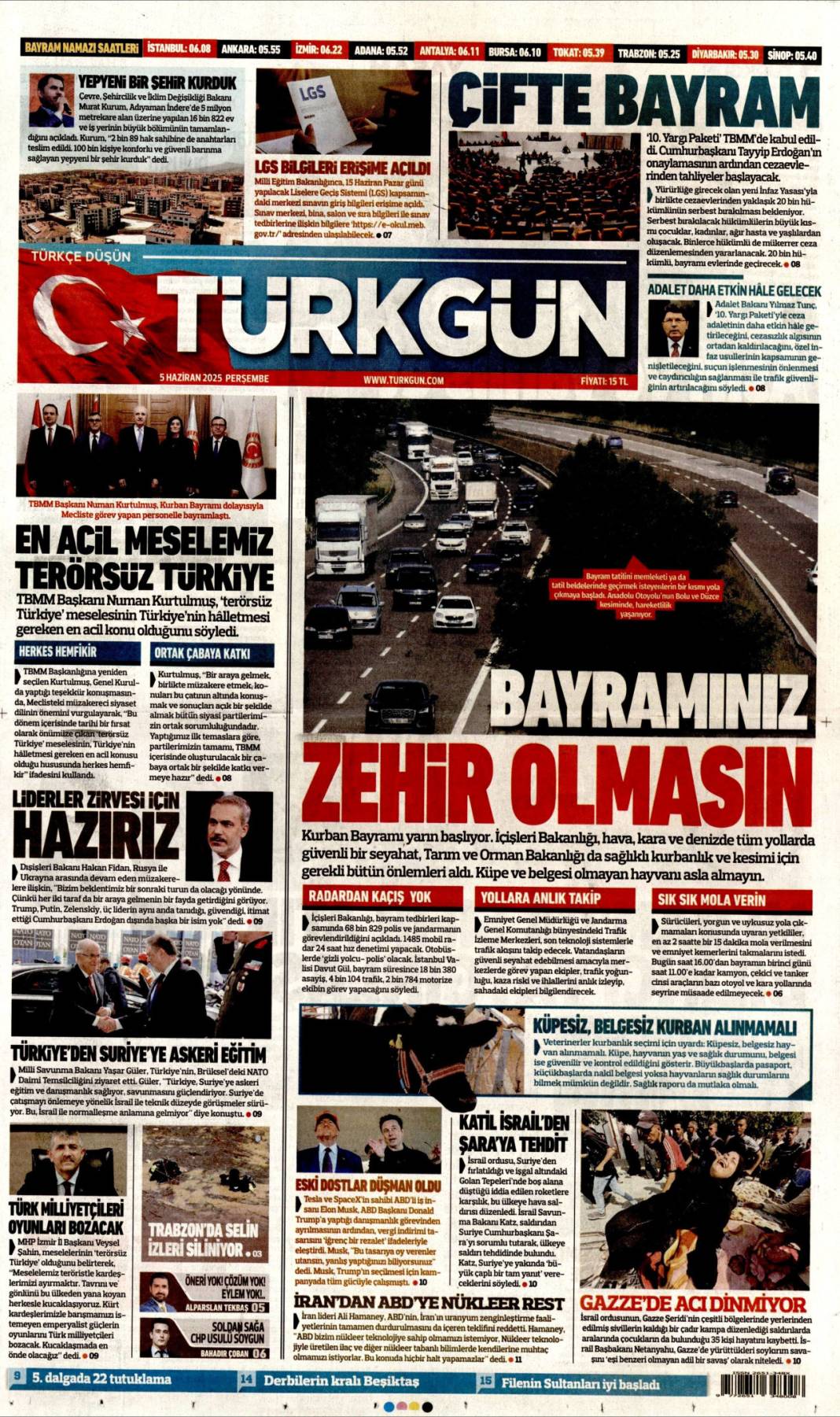 Gazeteler manşetine hangi haberleri taşıdı? İşte 5 Haziran 2025’in gazete manşetleri