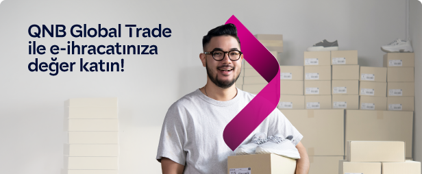 QNB Türkiye'den e-ihracat yapan KOBİ’ler için kazançlı hediyelerde yeni dönem başladı