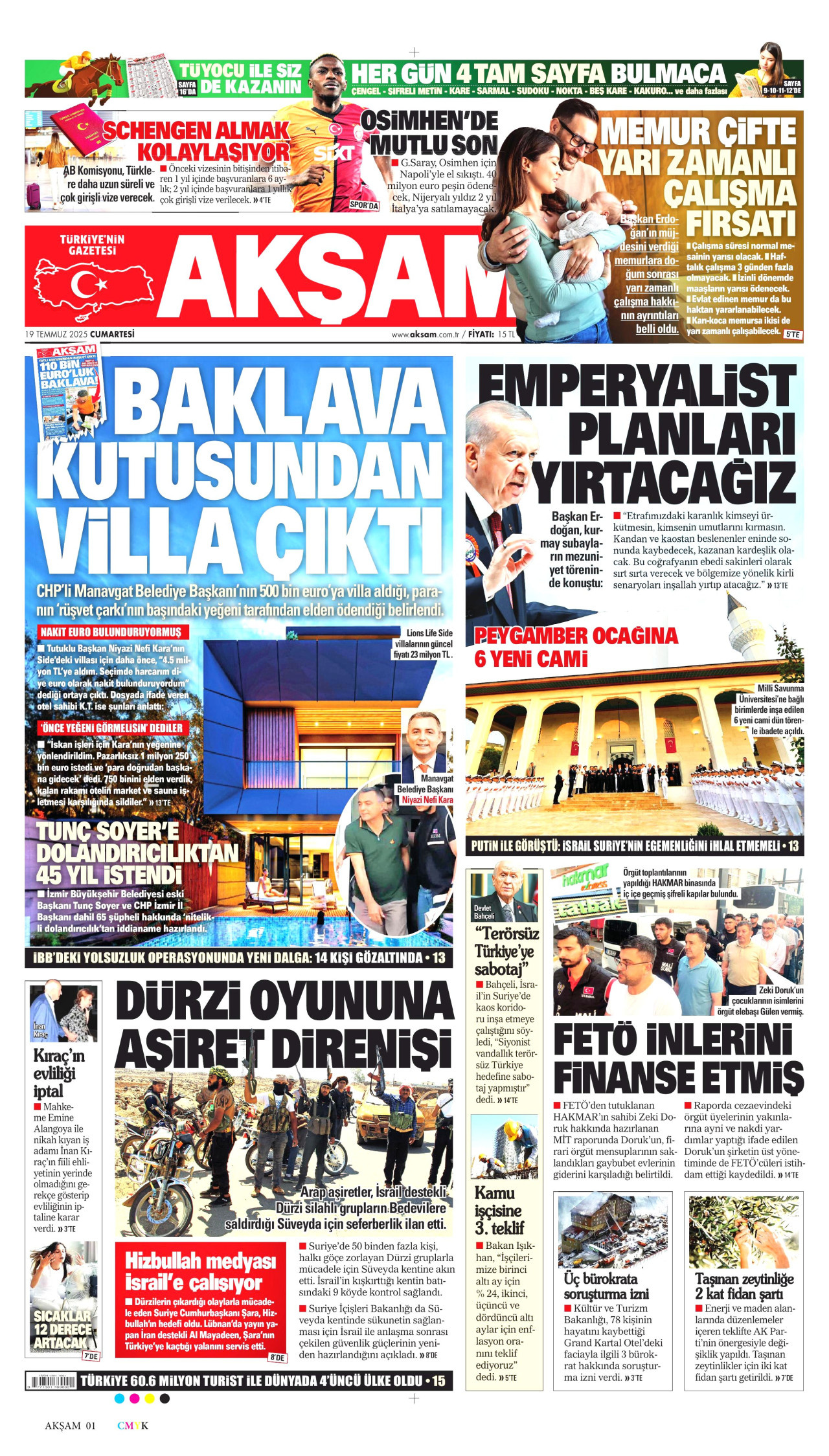 Gazeteler manşetine hangi haberleri taşıdı? İşte 19 Temmuz Cumartesi gazete manşetleri