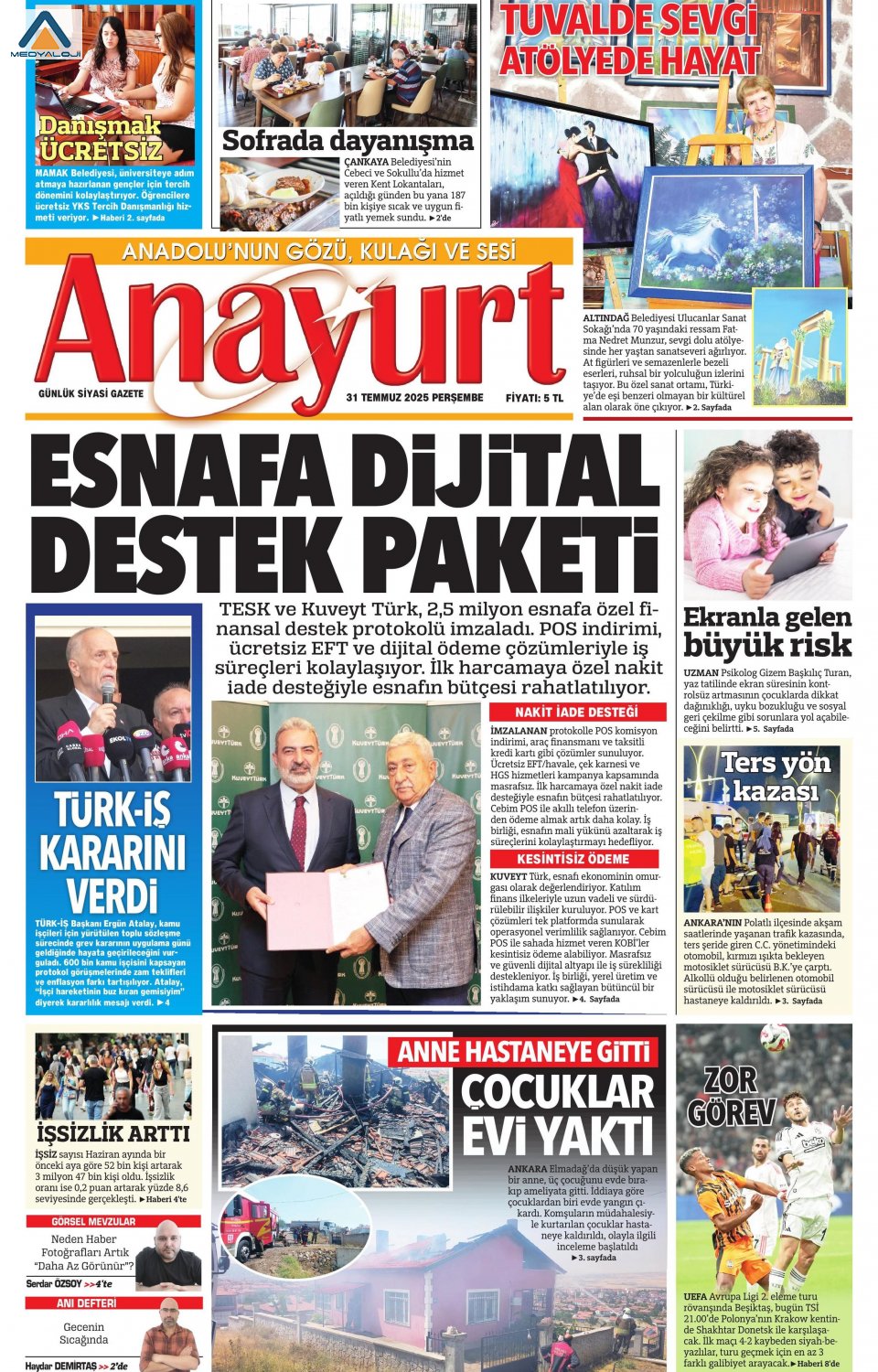 Gazeteler manşetine hangi haberleri taşıdı? İşte 31 Temmuz Perşembe gazete manşetleri