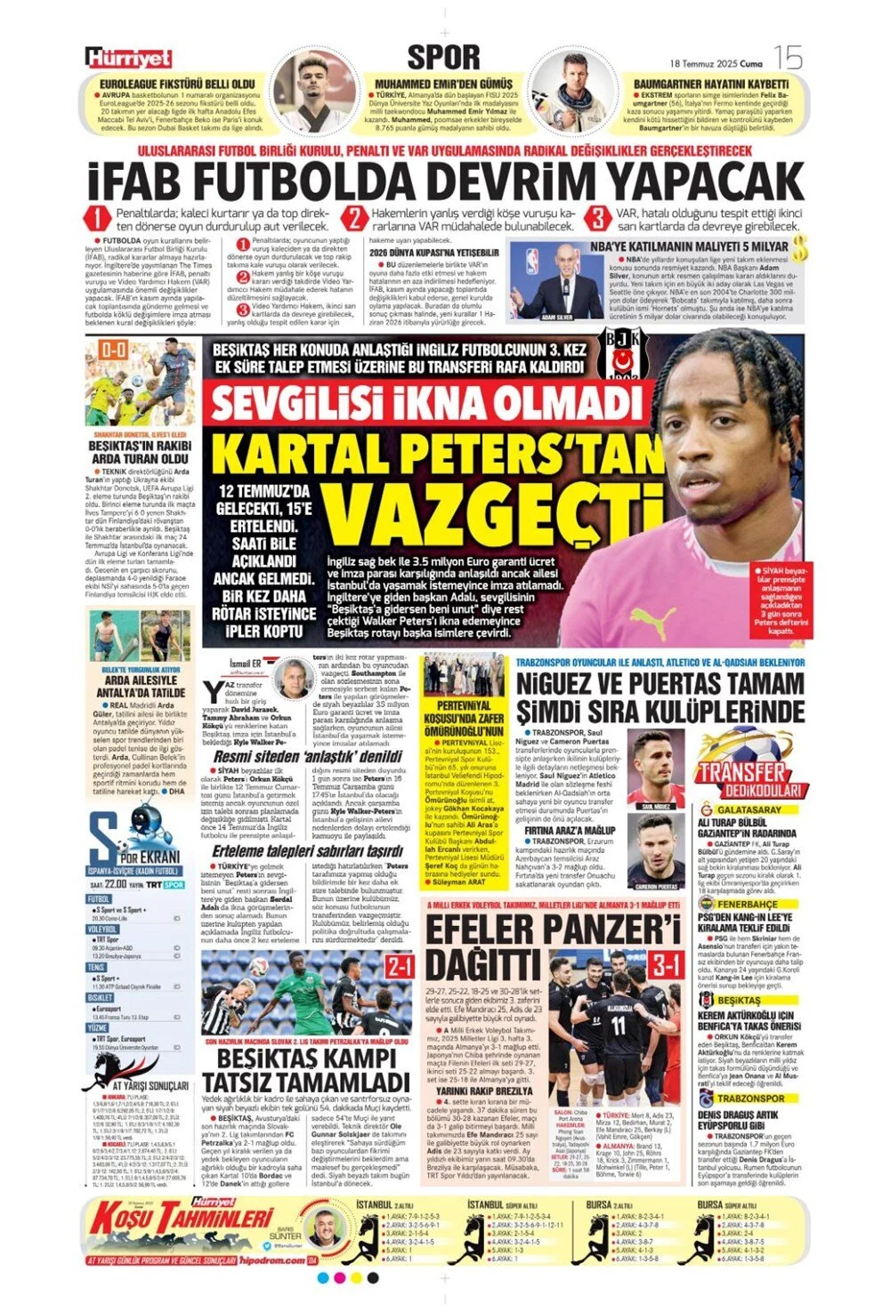 4 büyükte transfer rüzgarı: İşte 18 Temmuz Cuma günün spor manşetleri