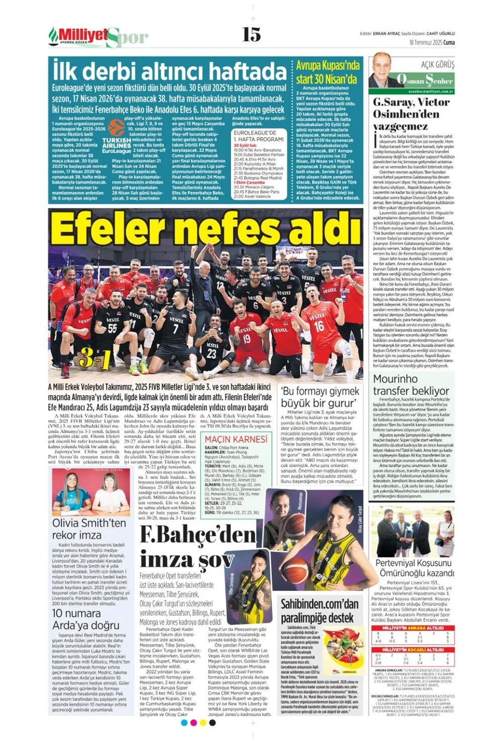 4 büyükte transfer rüzgarı: İşte 18 Temmuz Cuma günün spor manşetleri