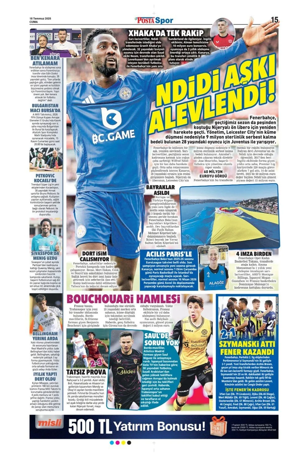 4 büyükte transfer rüzgarı: İşte 18 Temmuz Cuma günün spor manşetleri