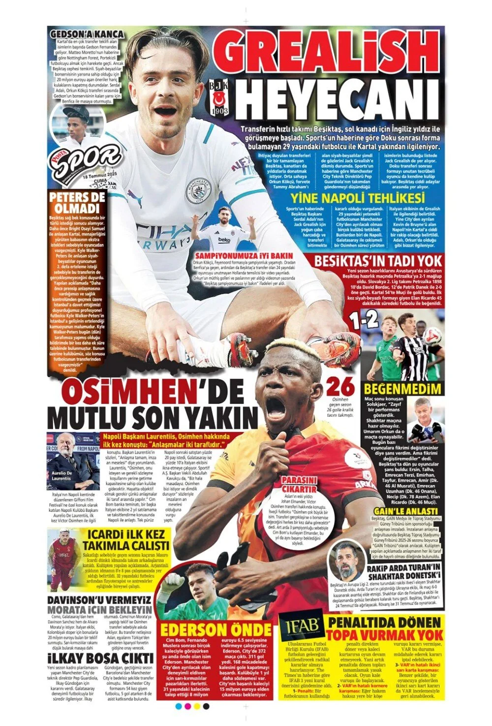 4 büyükte transfer rüzgarı: İşte 18 Temmuz Cuma günün spor manşetleri