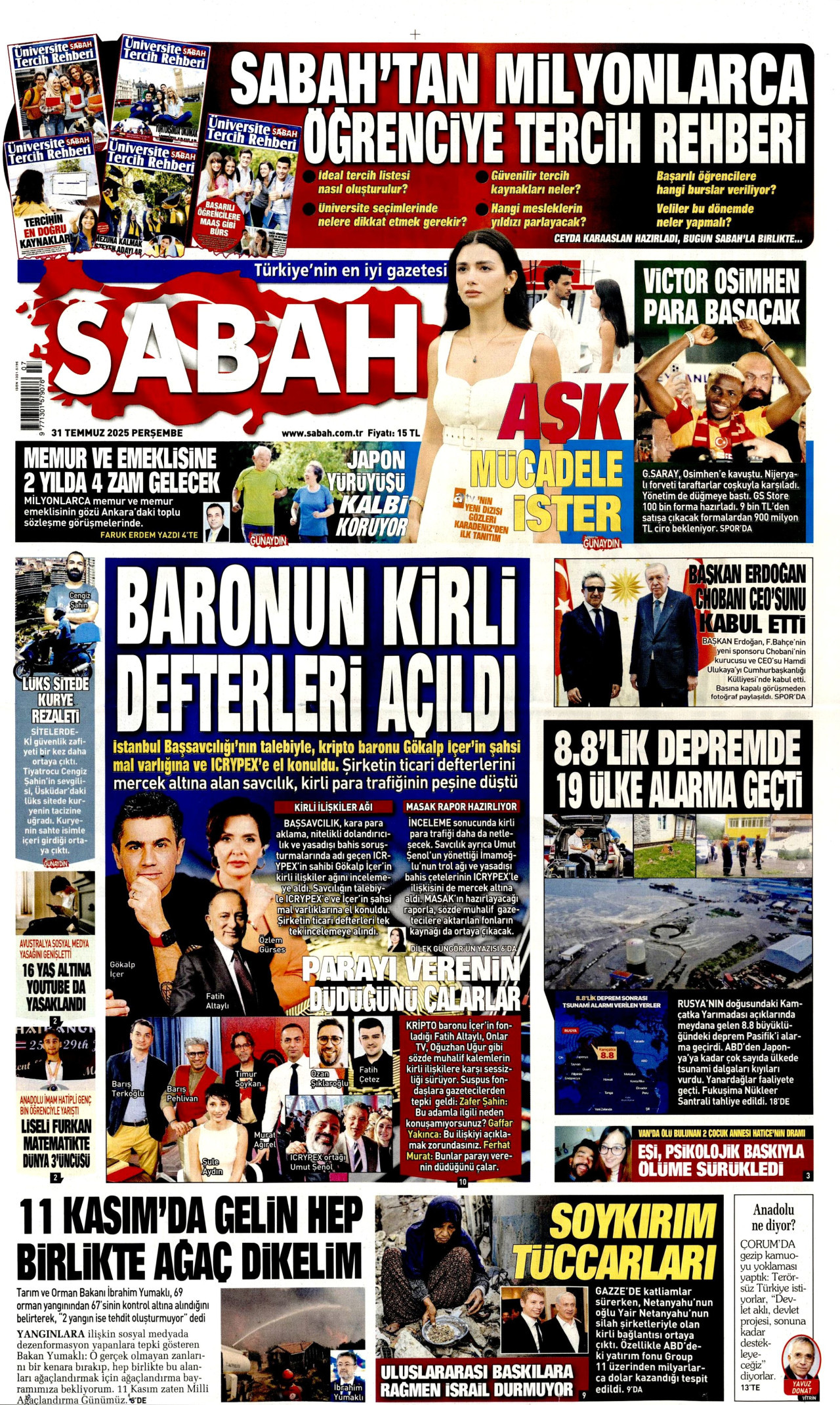 Gazeteler manşetine hangi haberleri taşıdı? İşte 31 Temmuz Perşembe gazete manşetleri