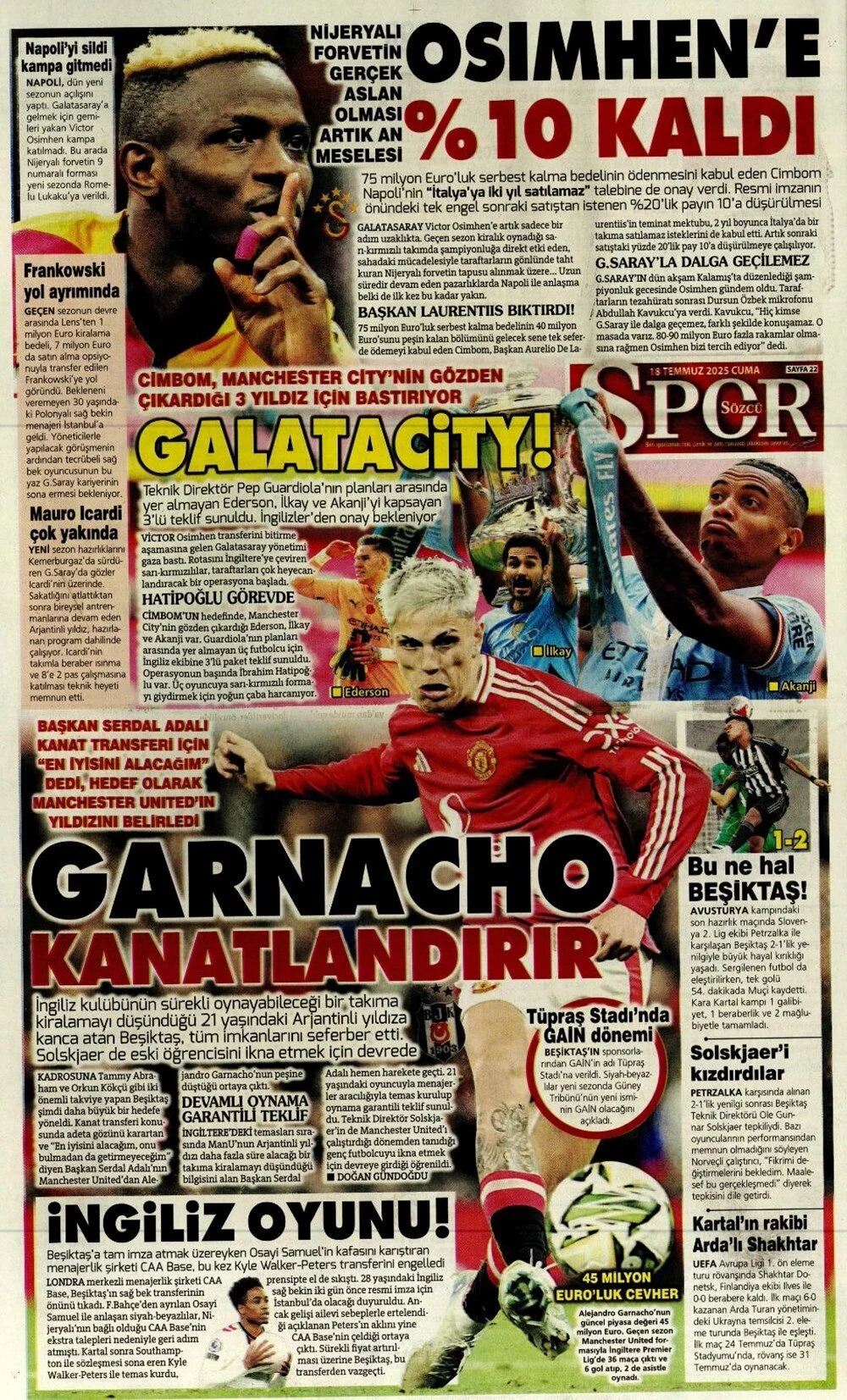 4 büyükte transfer rüzgarı: İşte 18 Temmuz Cuma günün spor manşetleri