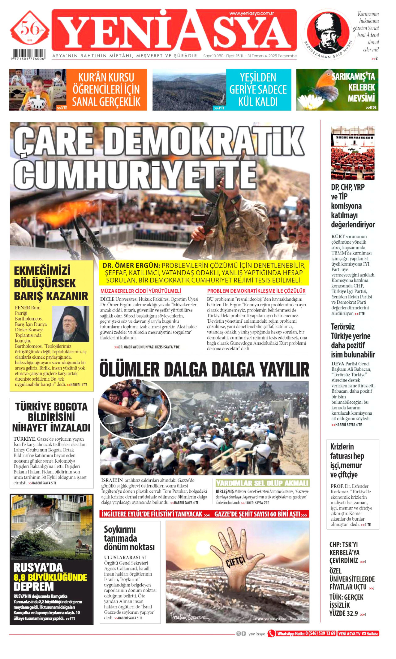 Gazeteler manşetine hangi haberleri taşıdı? İşte 31 Temmuz Perşembe gazete manşetleri