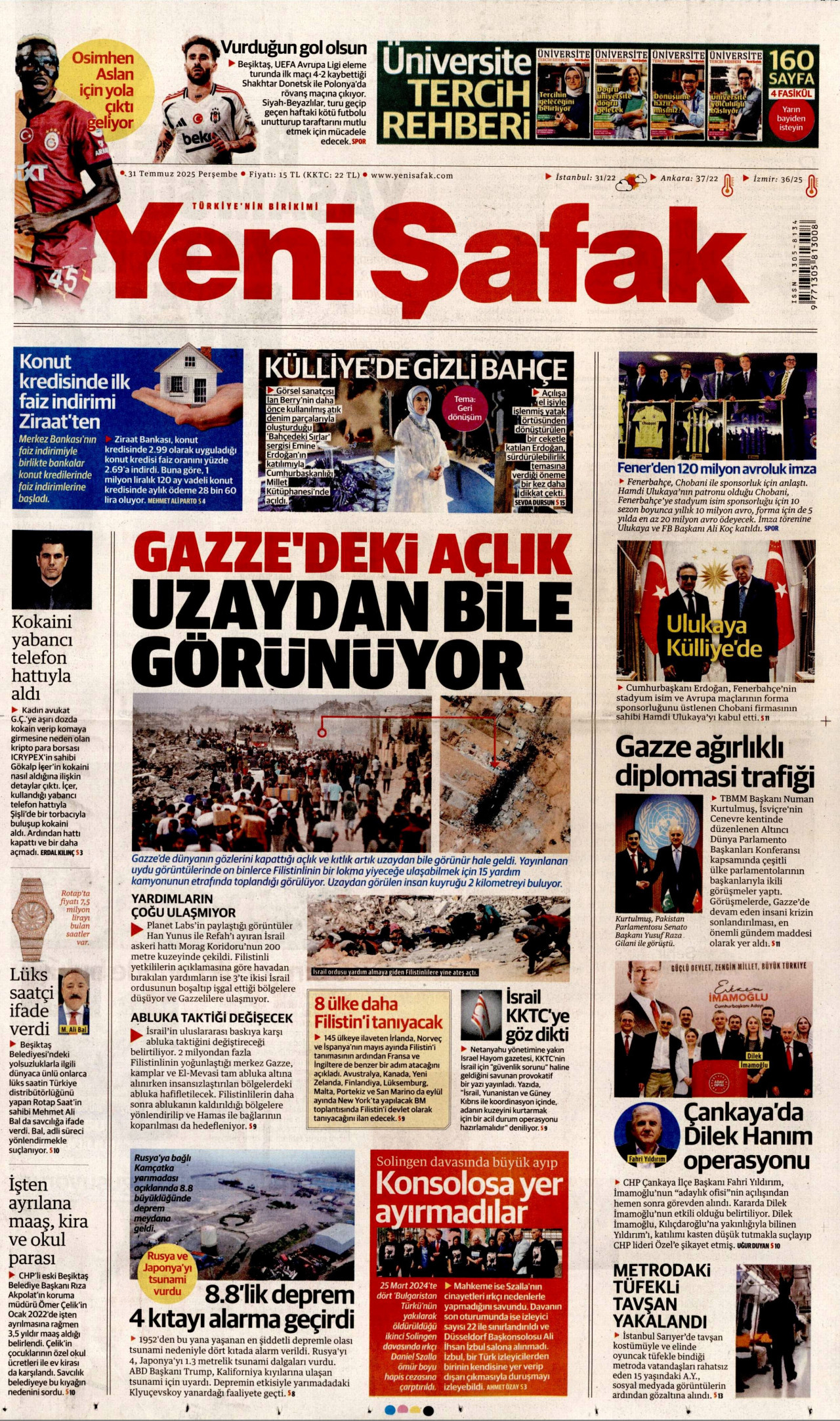 Gazeteler manşetine hangi haberleri taşıdı? İşte 31 Temmuz Perşembe gazete manşetleri