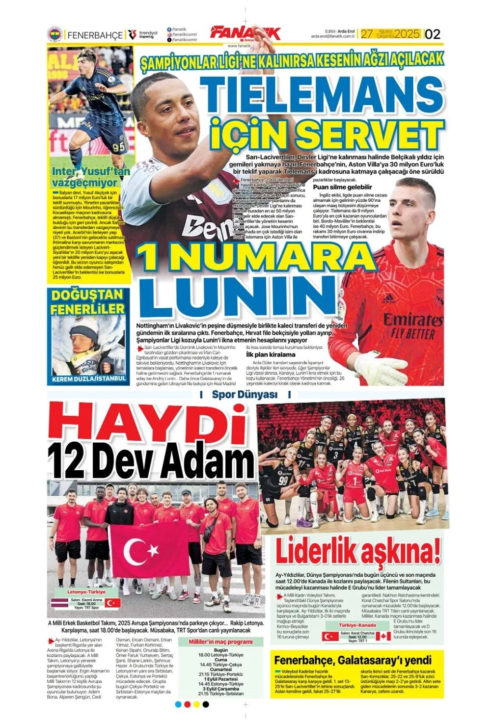 Türk takımları Avrupa'da tur peşinde. 27 Ağustos Çarşamba sporda hangi başlıklar öne çıktı?