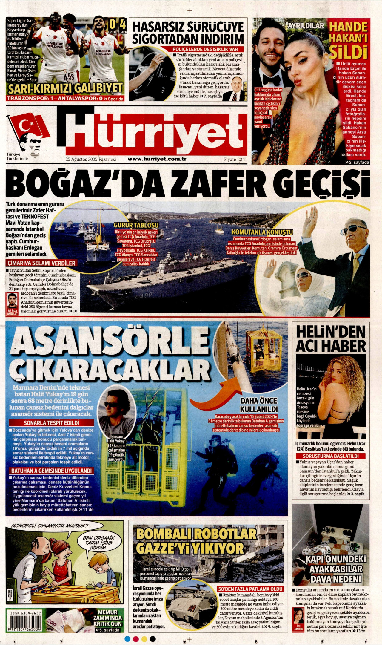 Gazeteler manşetine hangi haberleri taşıdı? İşte 25 Ağustos Pazartesi gazete manşetleri