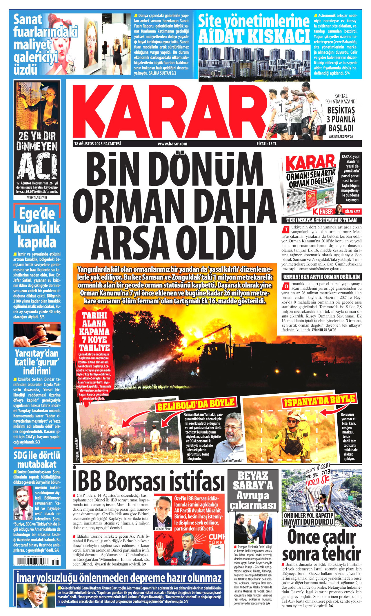 Gazeteler manşetine hangi haberleri taşıdı? İşte 18 Ağustos Pazartesi gazete manşetleri 9 Gazeteler manşetine hangi haberleri taşıdı? İşte 18 Ağustos Pazartesi gazete manşetleri
