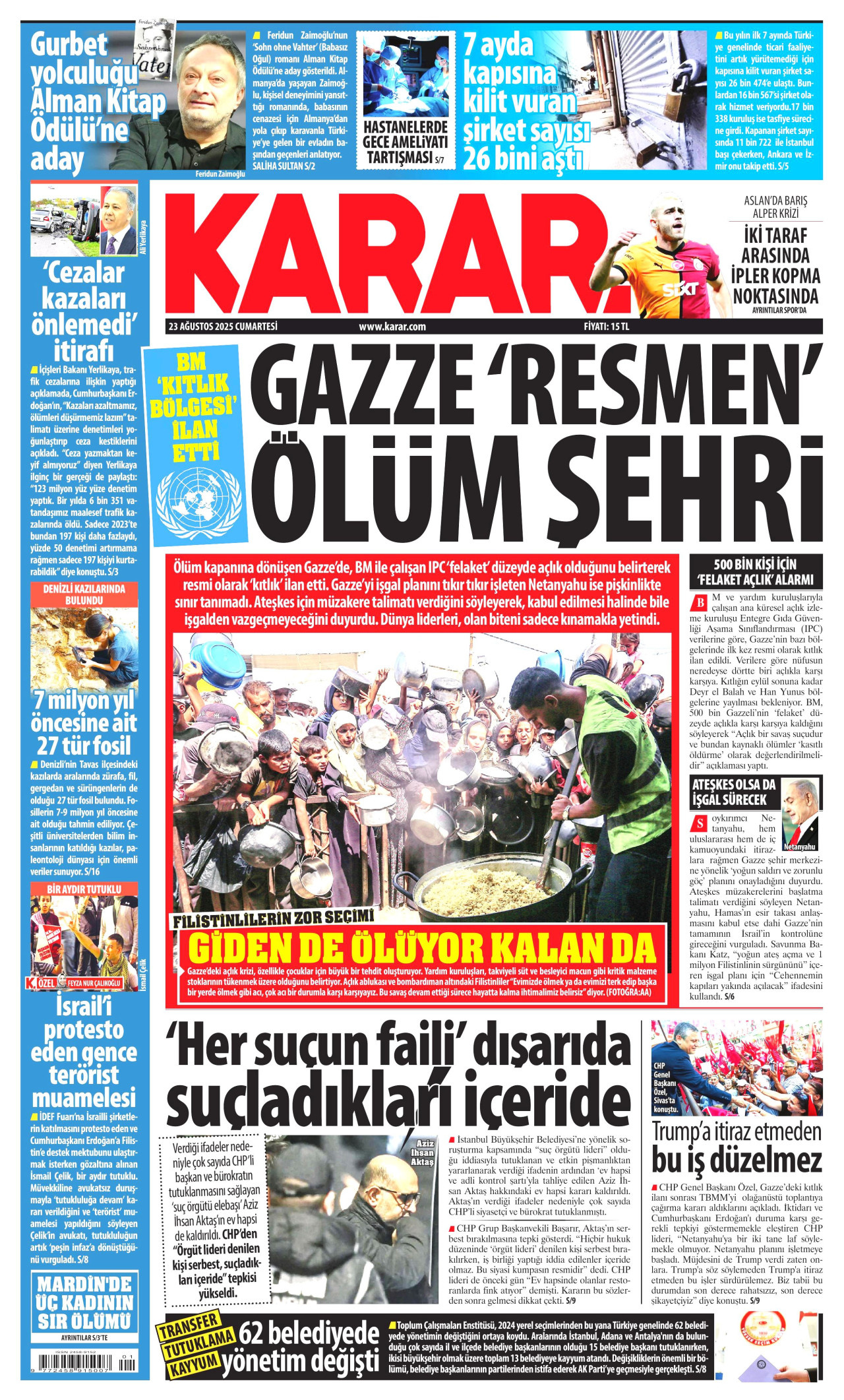 Gazeteler manşetine hangi haberleri taşıdı? İşte 23 Ağustos Cumartesi gazete manşetleri