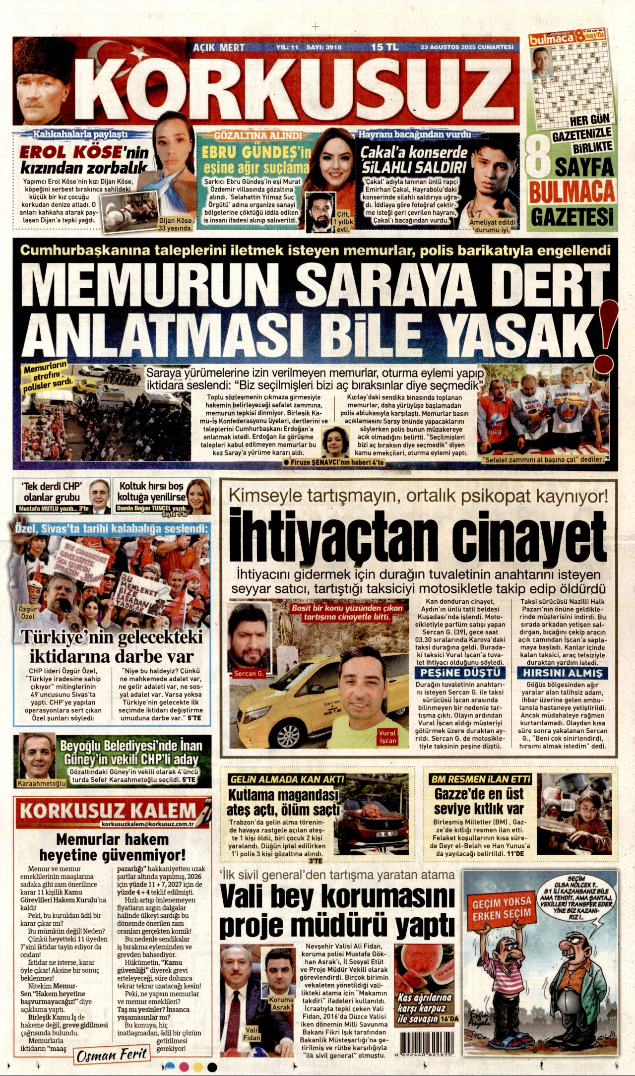 Gazeteler manşetine hangi haberleri taşıdı? İşte 23 Ağustos Cumartesi gazete manşetleri