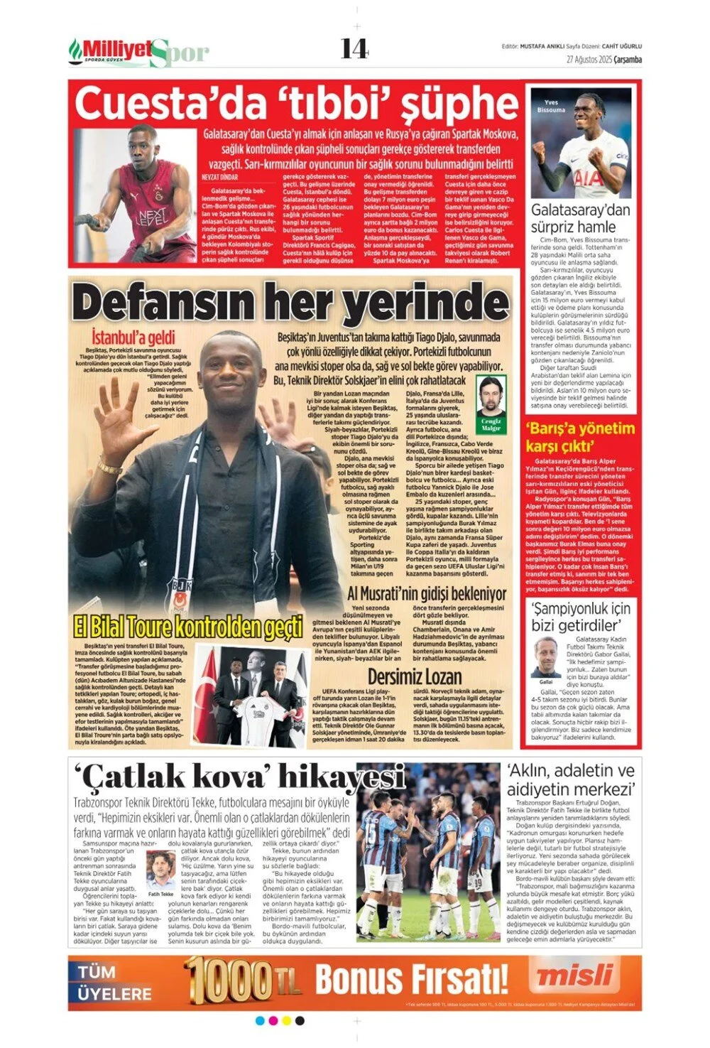 Türk takımları Avrupa'da tur peşinde. 27 Ağustos Çarşamba sporda hangi başlıklar öne çıktı?