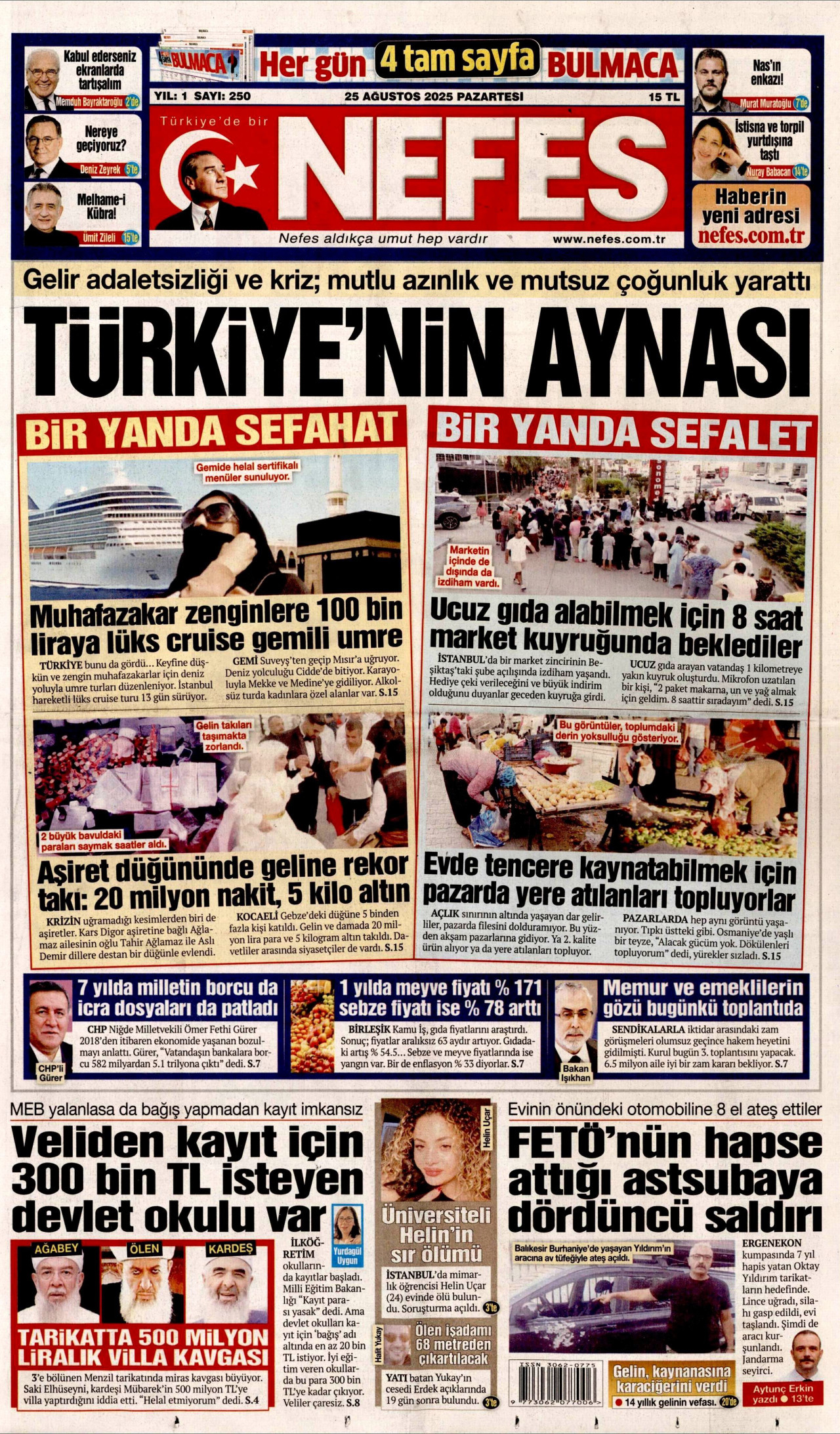 Gazeteler manşetine hangi haberleri taşıdı? İşte 25 Ağustos Pazartesi gazete manşetleri