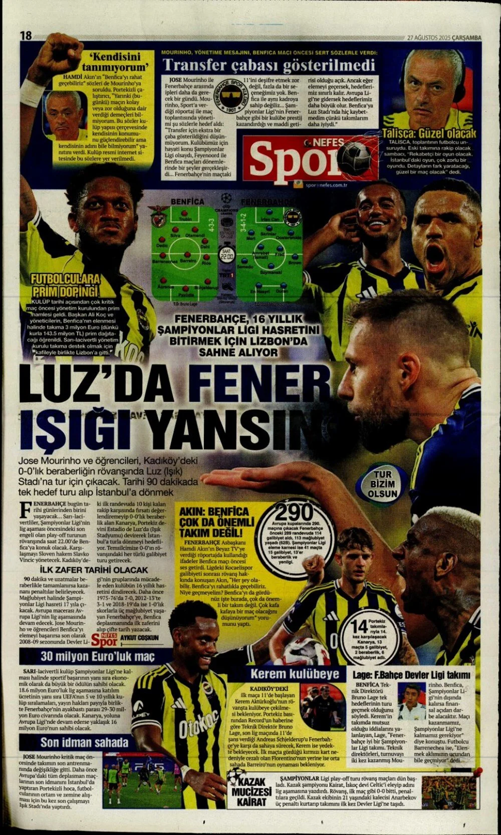 Türk takımları Avrupa'da tur peşinde. 27 Ağustos Çarşamba sporda hangi başlıklar öne çıktı?