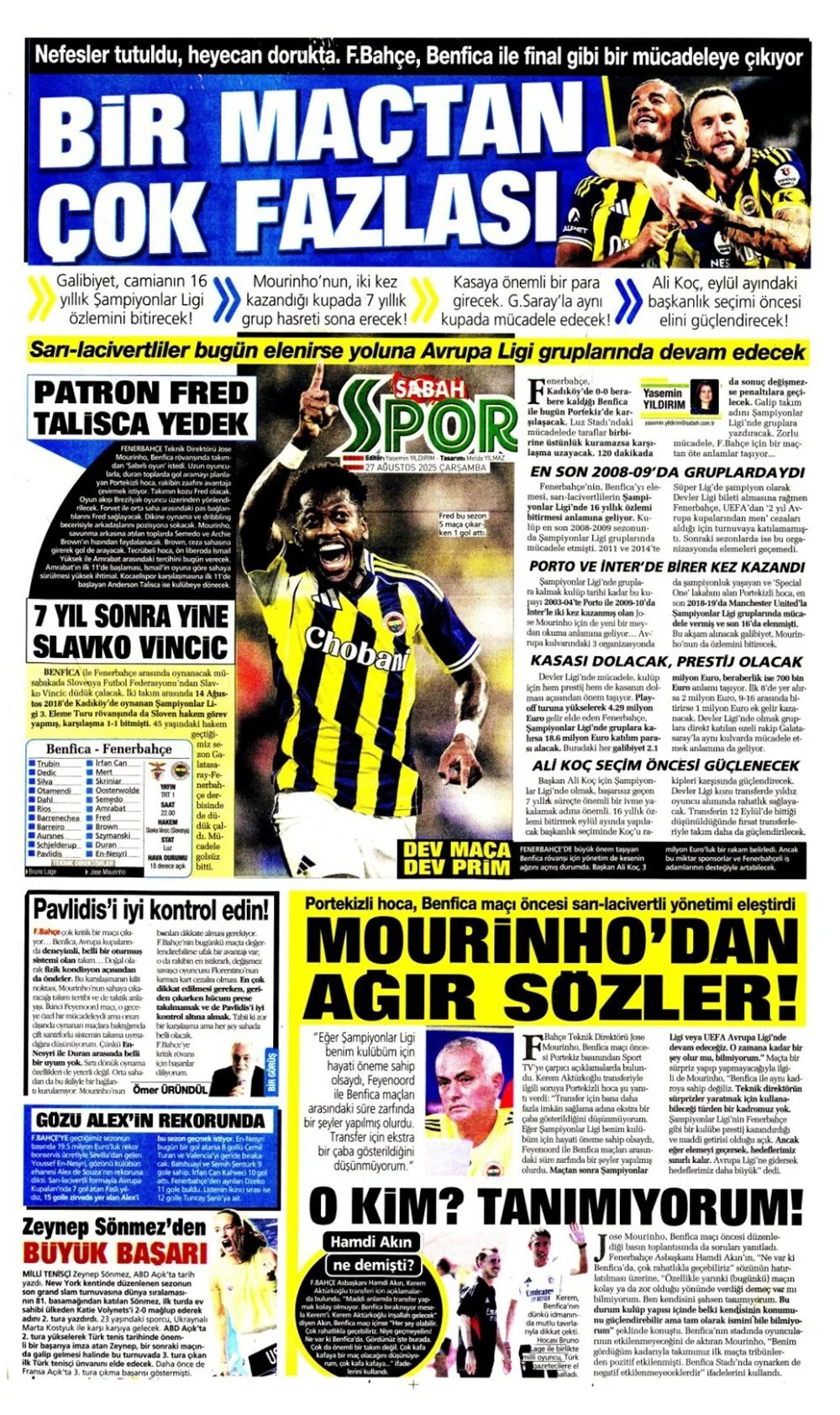 Türk takımları Avrupa'da tur peşinde. 27 Ağustos Çarşamba sporda hangi başlıklar öne çıktı?