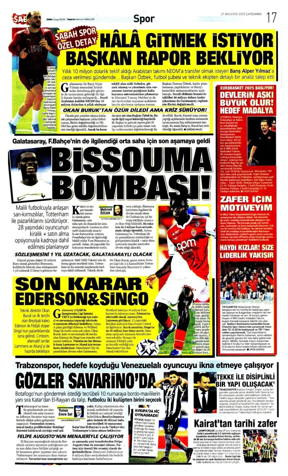 Türk takımları Avrupa'da tur peşinde. 27 Ağustos Çarşamba sporda hangi başlıklar öne çıktı?