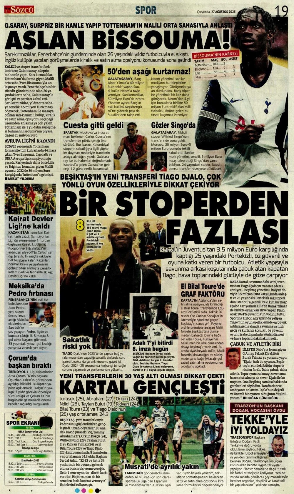 Türk takımları Avrupa'da tur peşinde. 27 Ağustos Çarşamba sporda hangi başlıklar öne çıktı?