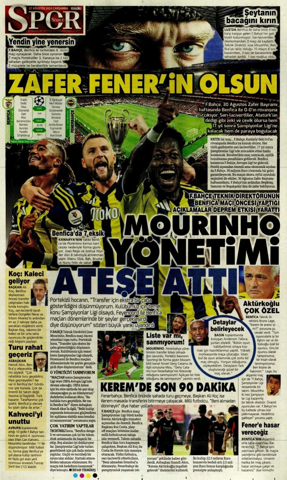 Türk takımları Avrupa'da tur peşinde. 27 Ağustos Çarşamba sporda hangi başlıklar öne çıktı?