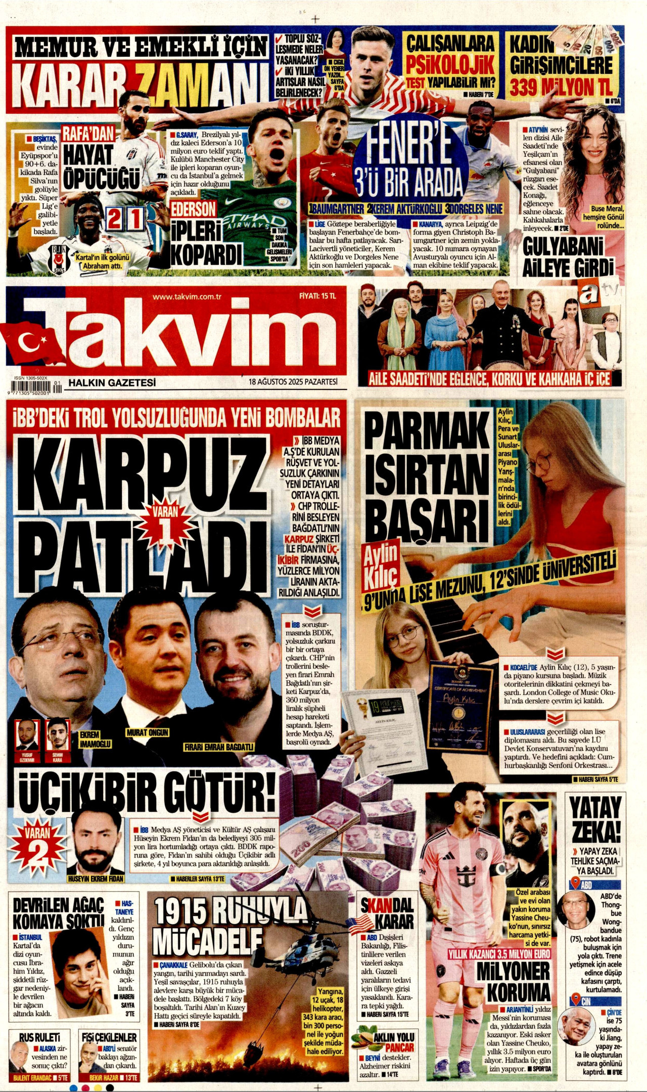 Gazeteler manşetine hangi haberleri taşıdı? İşte 18 Ağustos Pazartesi gazete manşetleri 20 Gazeteler manşetine hangi haberleri taşıdı? İşte 18 Ağustos Pazartesi gazete manşetleri
