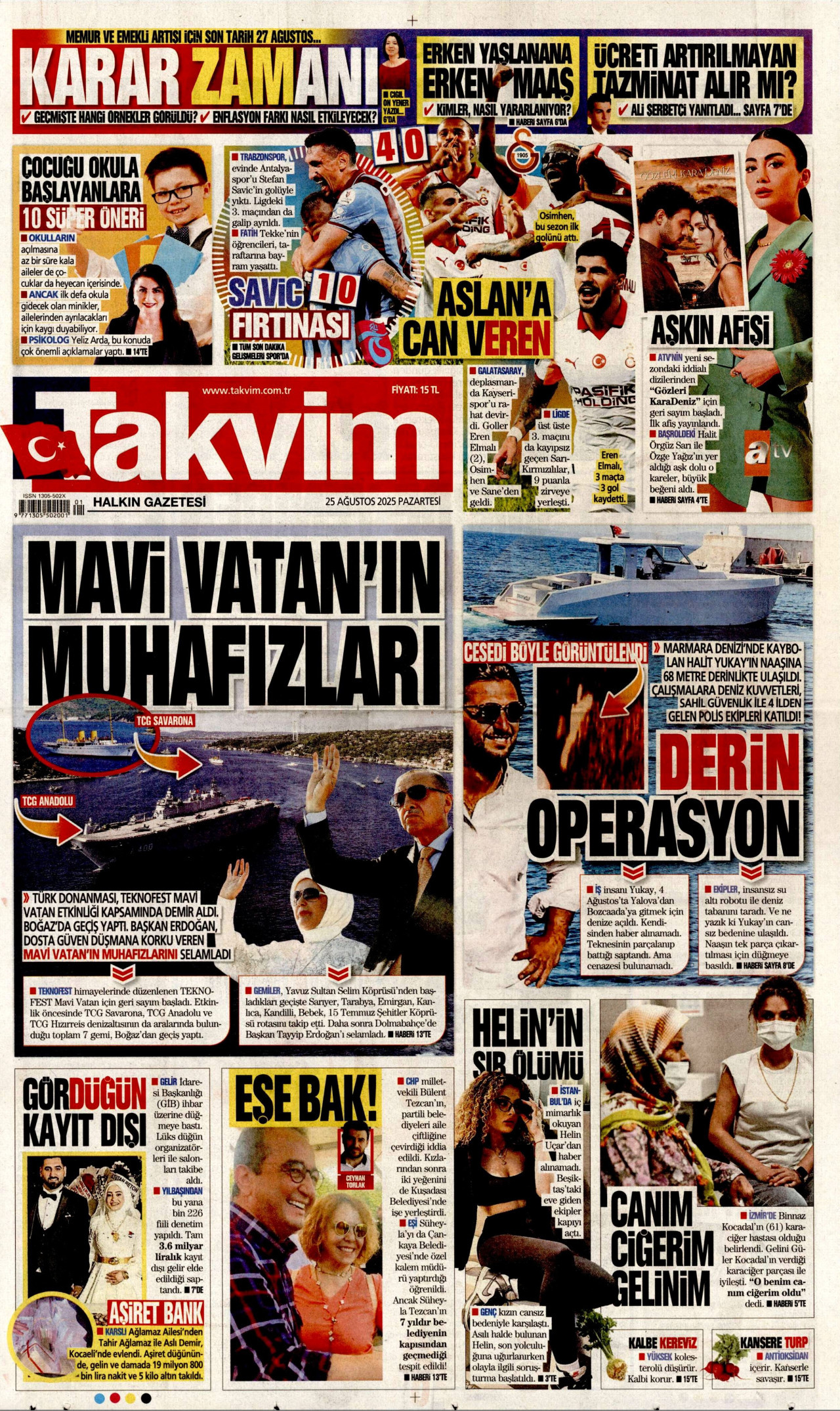 Gazeteler manşetine hangi haberleri taşıdı? İşte 25 Ağustos Pazartesi gazete manşetleri