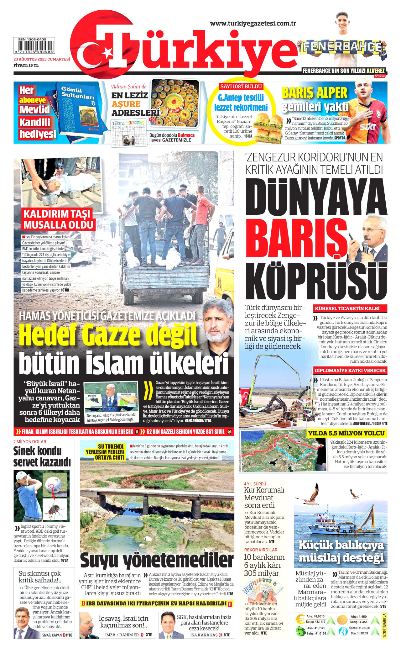 Gazeteler manşetine hangi haberleri taşıdı? İşte 23 Ağustos Cumartesi gazete manşetleri