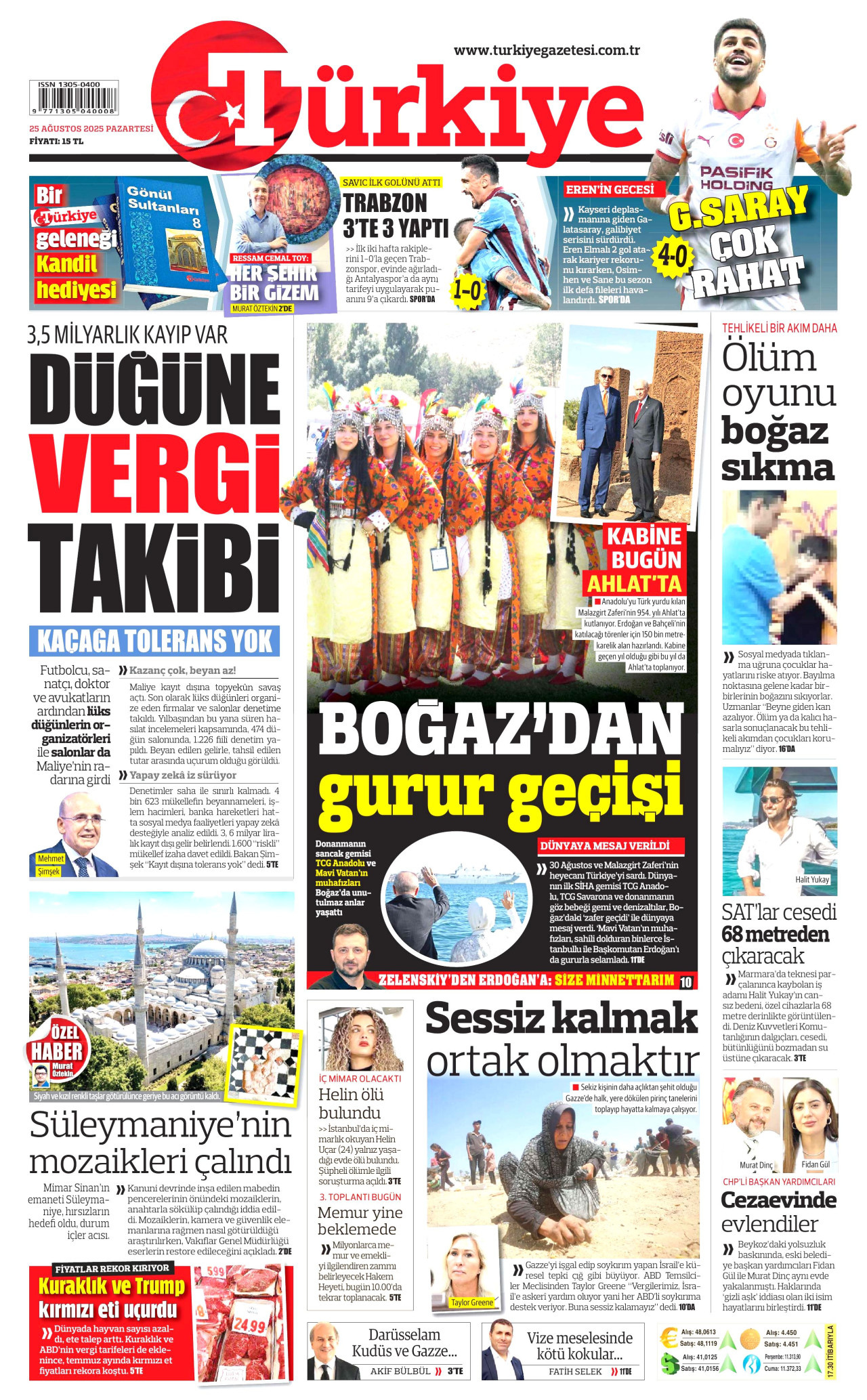 Gazeteler manşetine hangi haberleri taşıdı? İşte 25 Ağustos Pazartesi gazete manşetleri