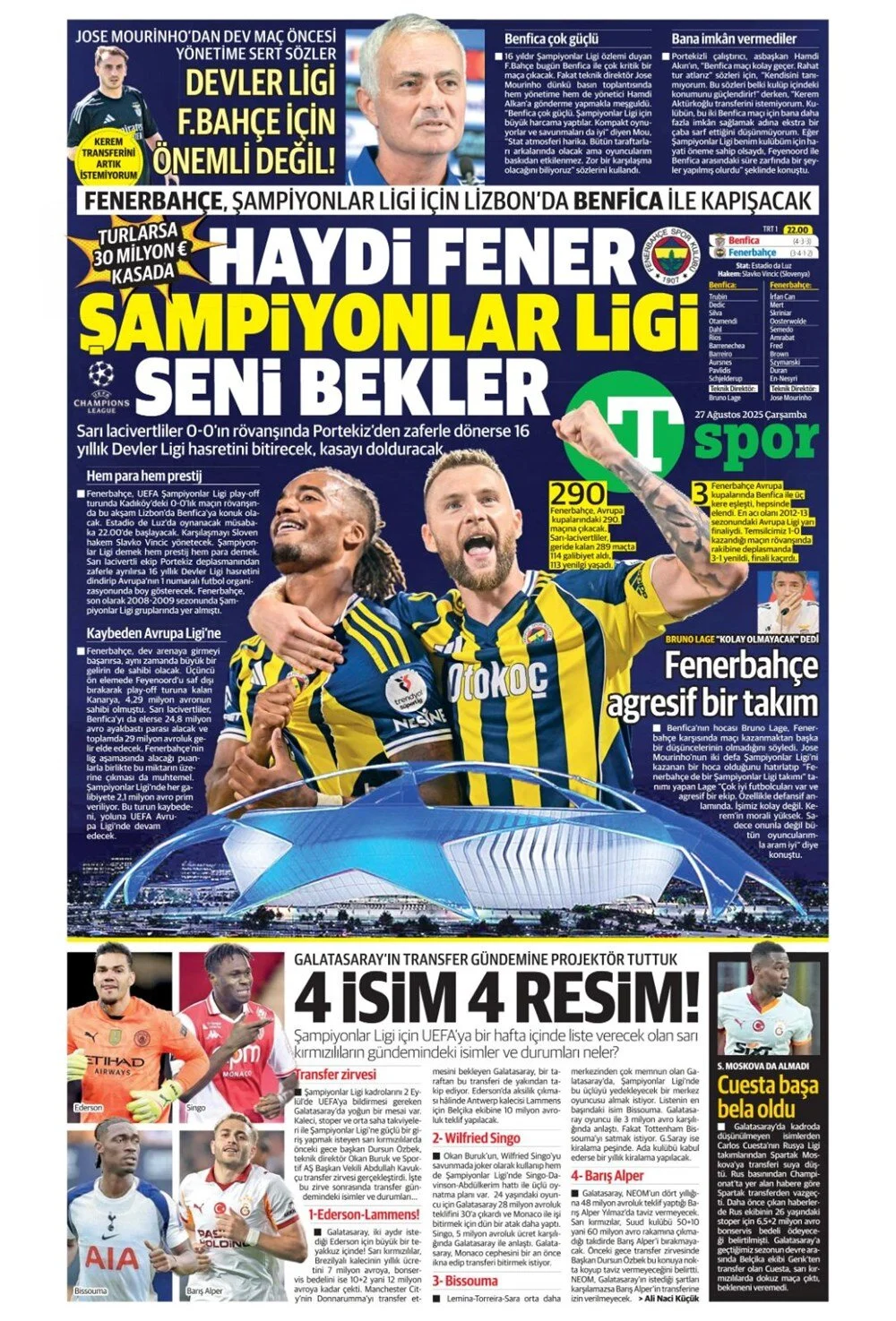 Türk takımları Avrupa'da tur peşinde. 27 Ağustos Çarşamba sporda hangi başlıklar öne çıktı?