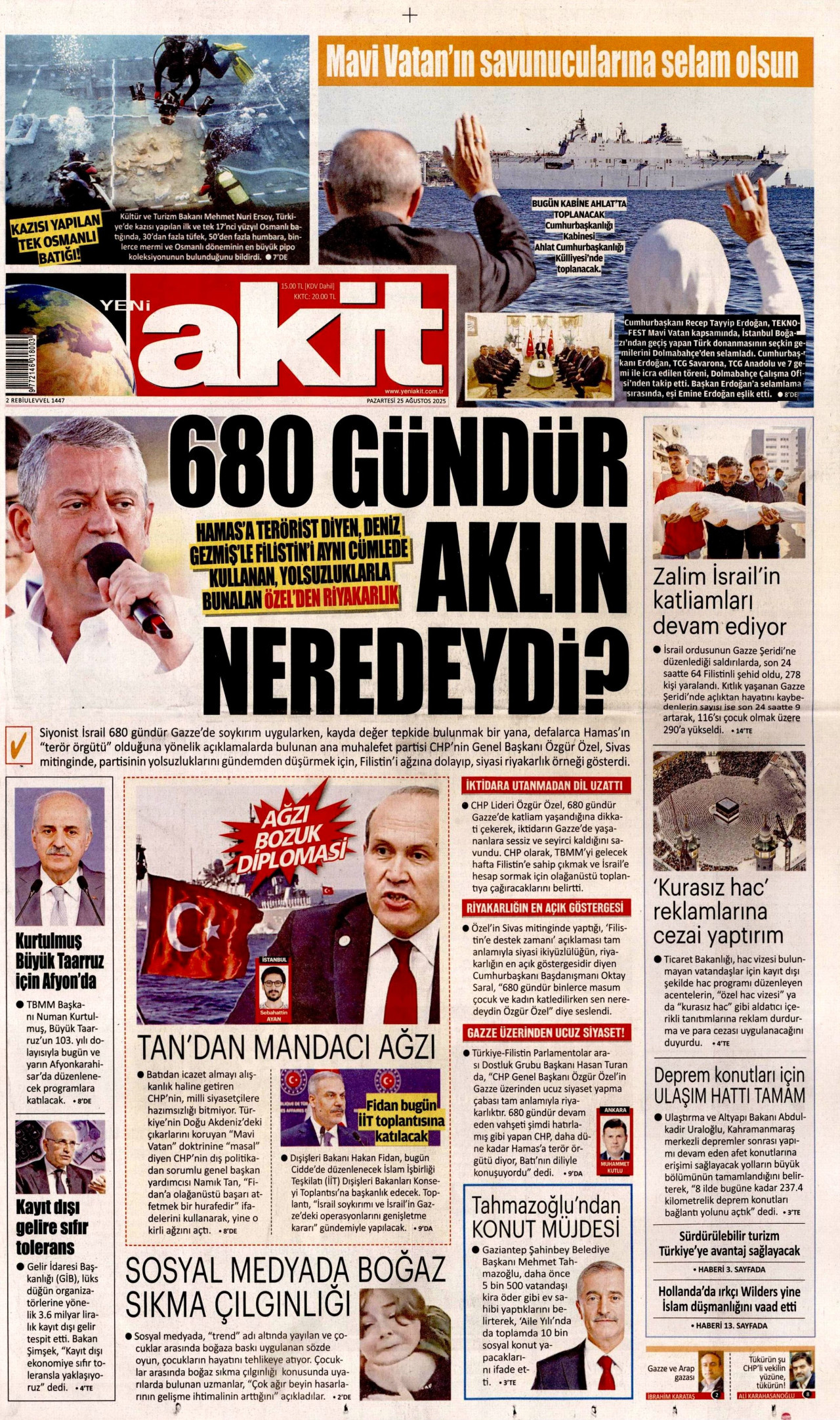 Gazeteler manşetine hangi haberleri taşıdı? İşte 25 Ağustos Pazartesi gazete manşetleri