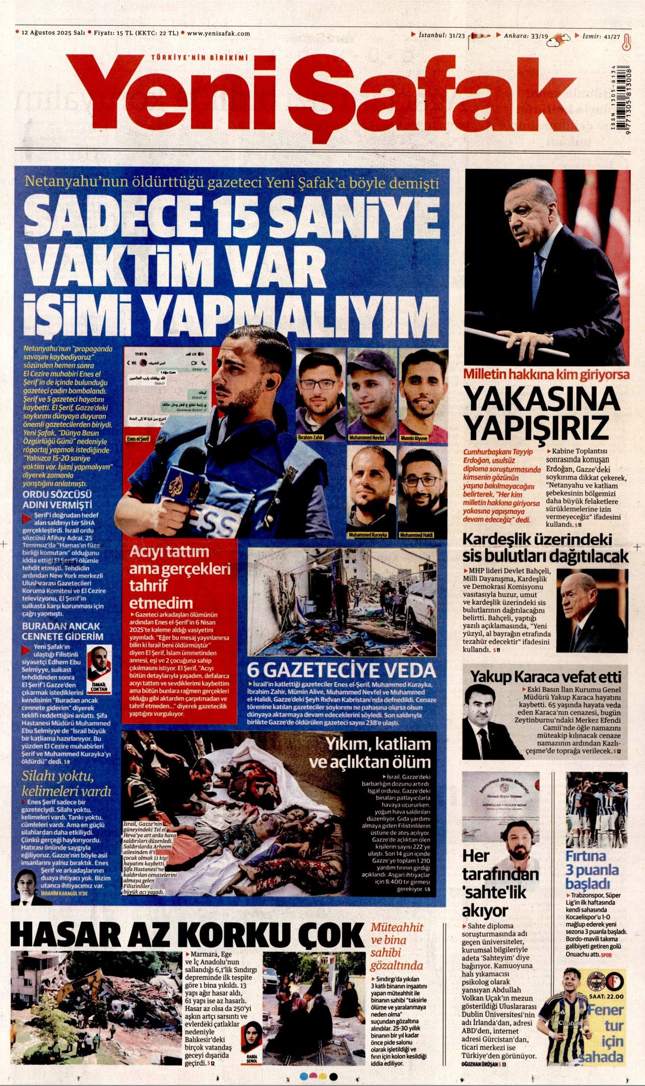 Gazeteler manşetine hangi haberleri taşıdı? İşte 12 Ağustos Salı gazete manşetleri