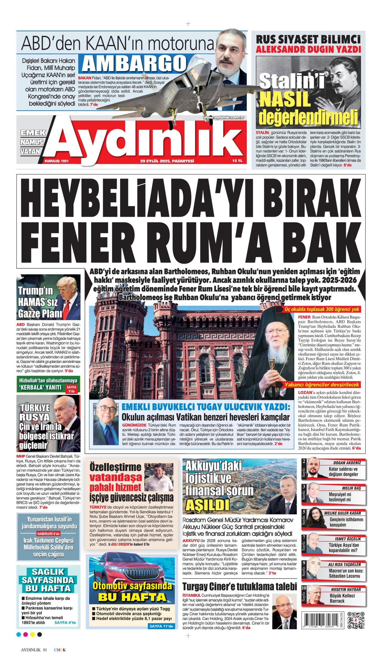 Gazeteler manşetine hangi haberleri taşıdı? İşte 29 Eylül Pazartesi gazete manşetleri 15 Gazeteler manşetine hangi haberleri taşıdı? İşte 29 Eylül Pazartesi gazete manşetleri