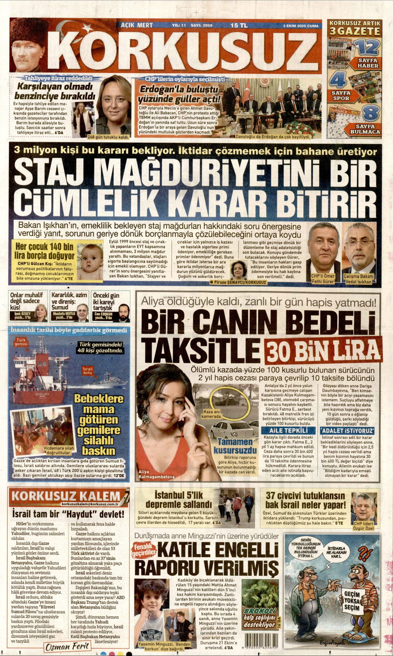 Gazeteler manşetine hangi haberleri taşıdı? İşte 3 Ekim Cuma gazete manşetleri