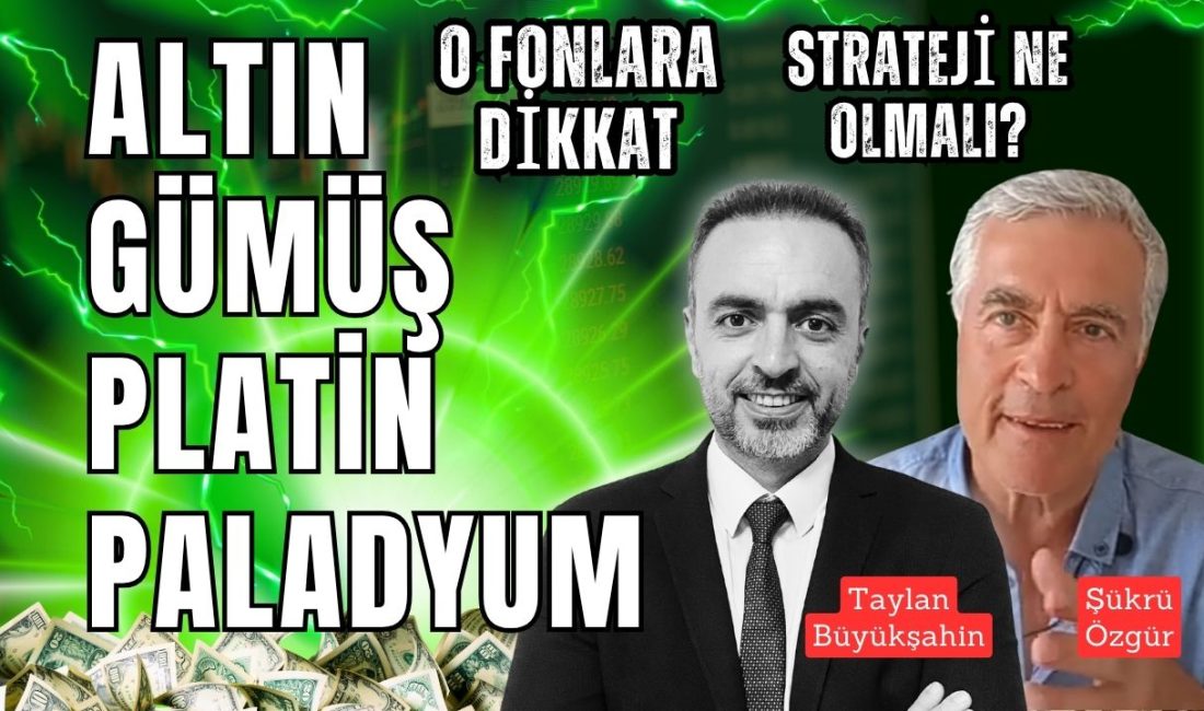 Altındaki yükseliş sürerken, analist Şükrü Özgür platin ve gümüşün de