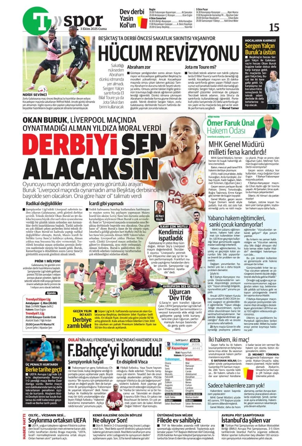 3 Ekim Cuma spor gazeteleri manşetleri: Bugün sporda hangi başlıklar öne çıktı?