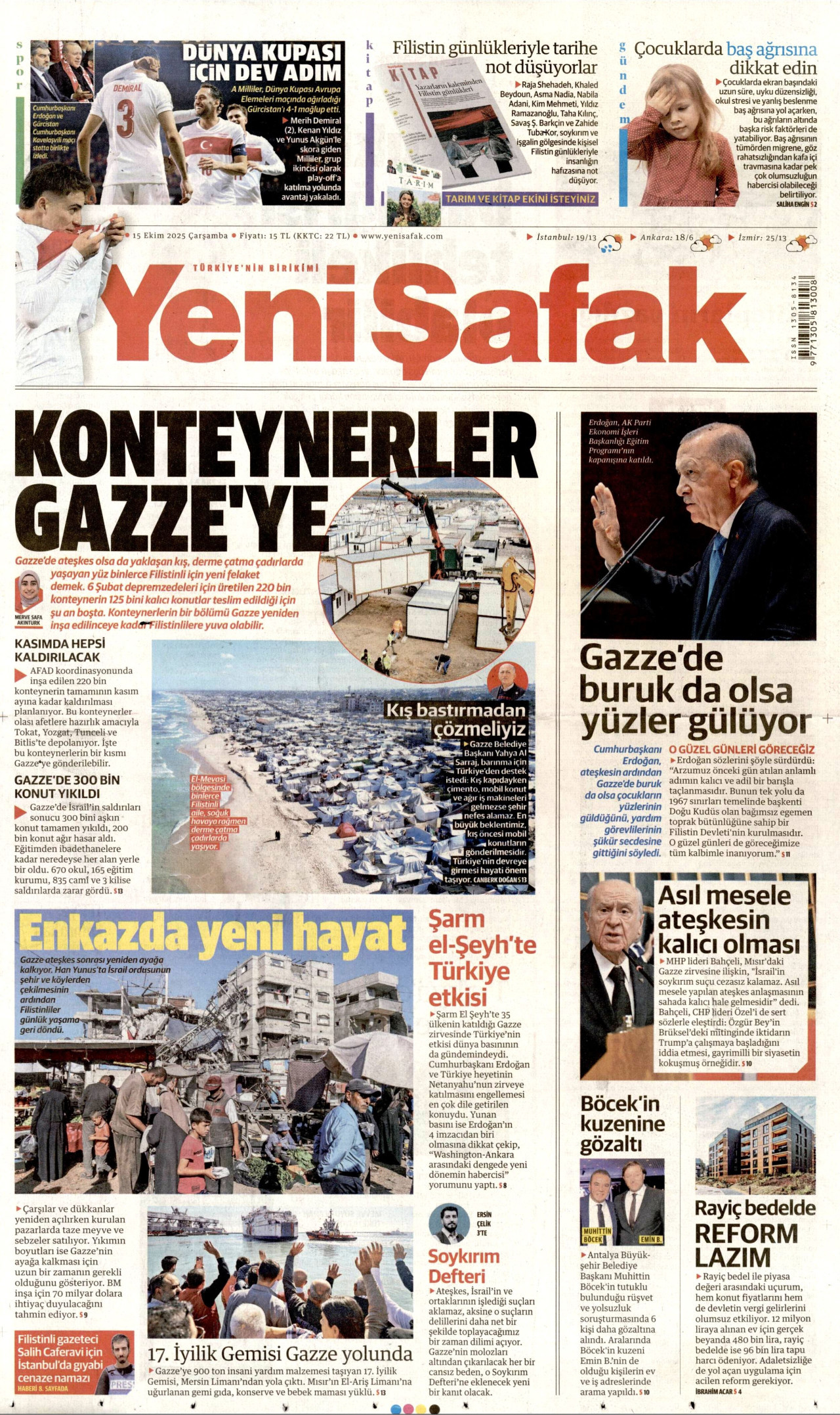 Gazeteler manşetine hangi haberleri taşıdı? İşte 15 Ekim Çarşamba gazete manşetleri