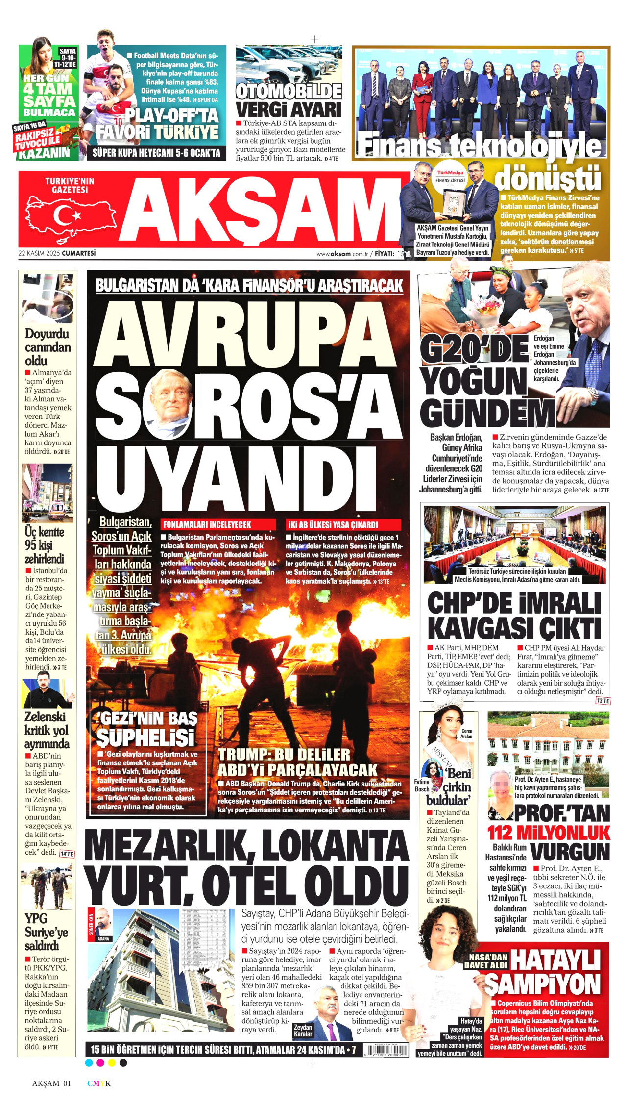 Gazeteler manşetine hangi haberleri taşıdı? İşte 22 Kasım Cumartesi gazete manşetleri