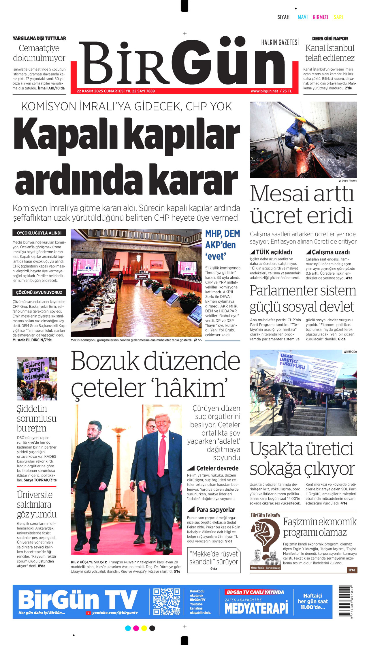 Gazeteler manşetine hangi haberleri taşıdı? İşte 22 Kasım Cumartesi gazete manşetleri