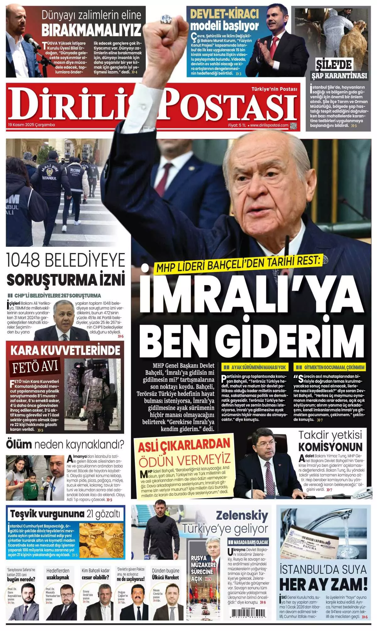 Gazeteler manşetine hangi haberleri taşıdı? İşte 19 Kasım Çarşamba gazete manşetleri 23 Gazeteler manşetine hangi haberleri taşıdı? İşte 19 Kasım Çarşamba gazete manşetleri