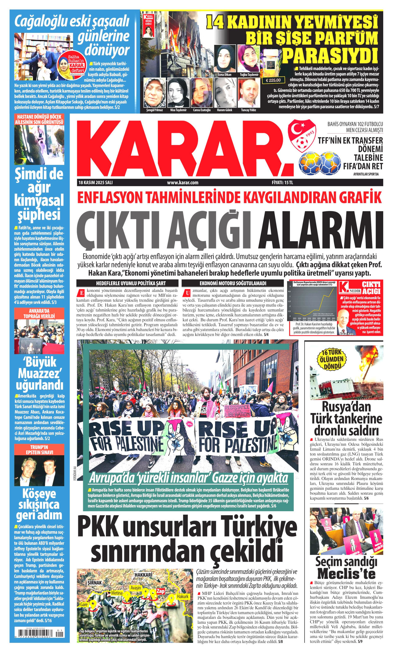 Gazeteler manşetine hangi haberleri taşıdı? İşte 18 Kasım Salı gazete manşetleri 10 Gazeteler manşetine hangi haberleri taşıdı? İşte 18 Kasım Salı gazete manşetleri