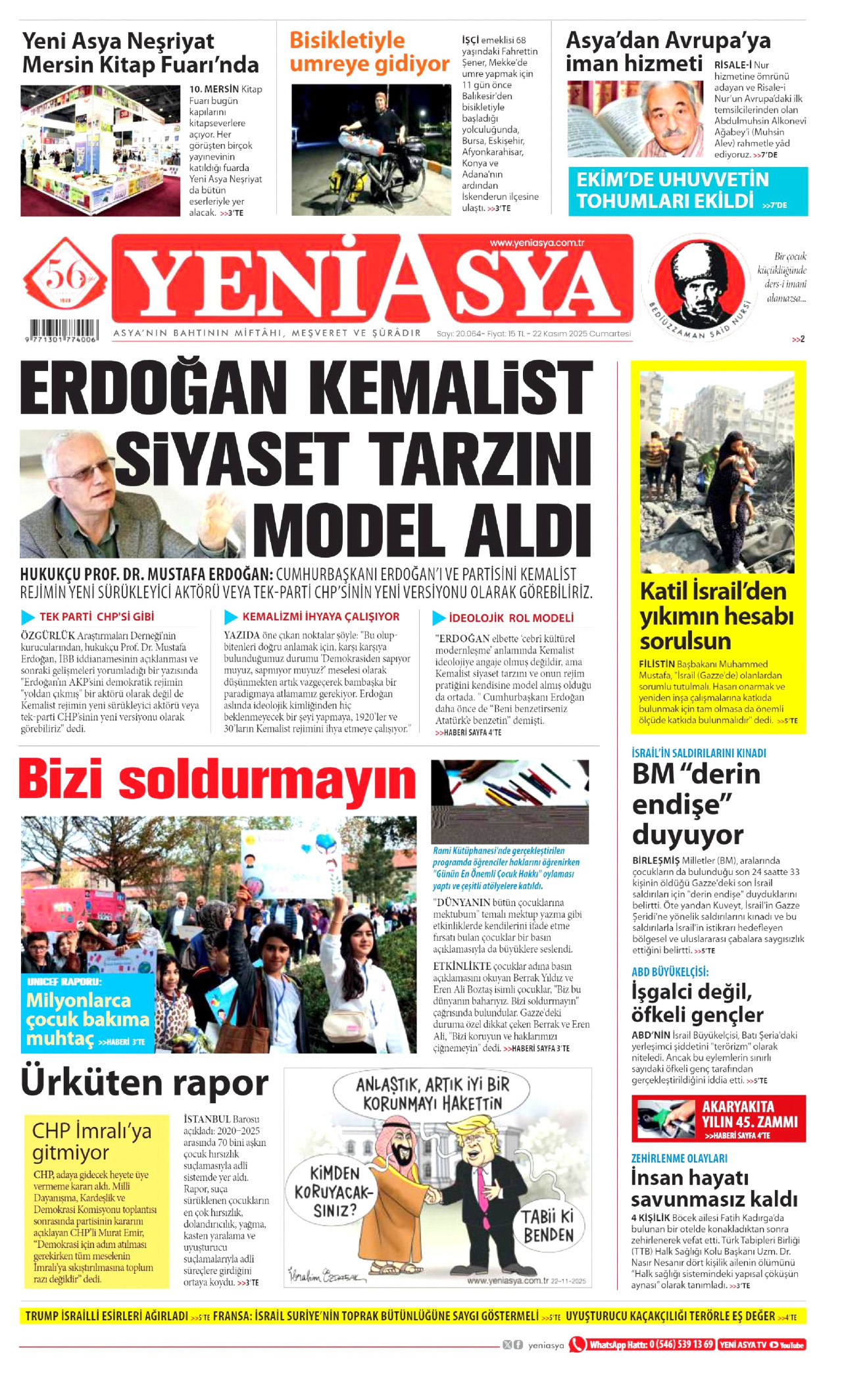 Gazeteler manşetine hangi haberleri taşıdı? İşte 22 Kasım Cumartesi gazete manşetleri