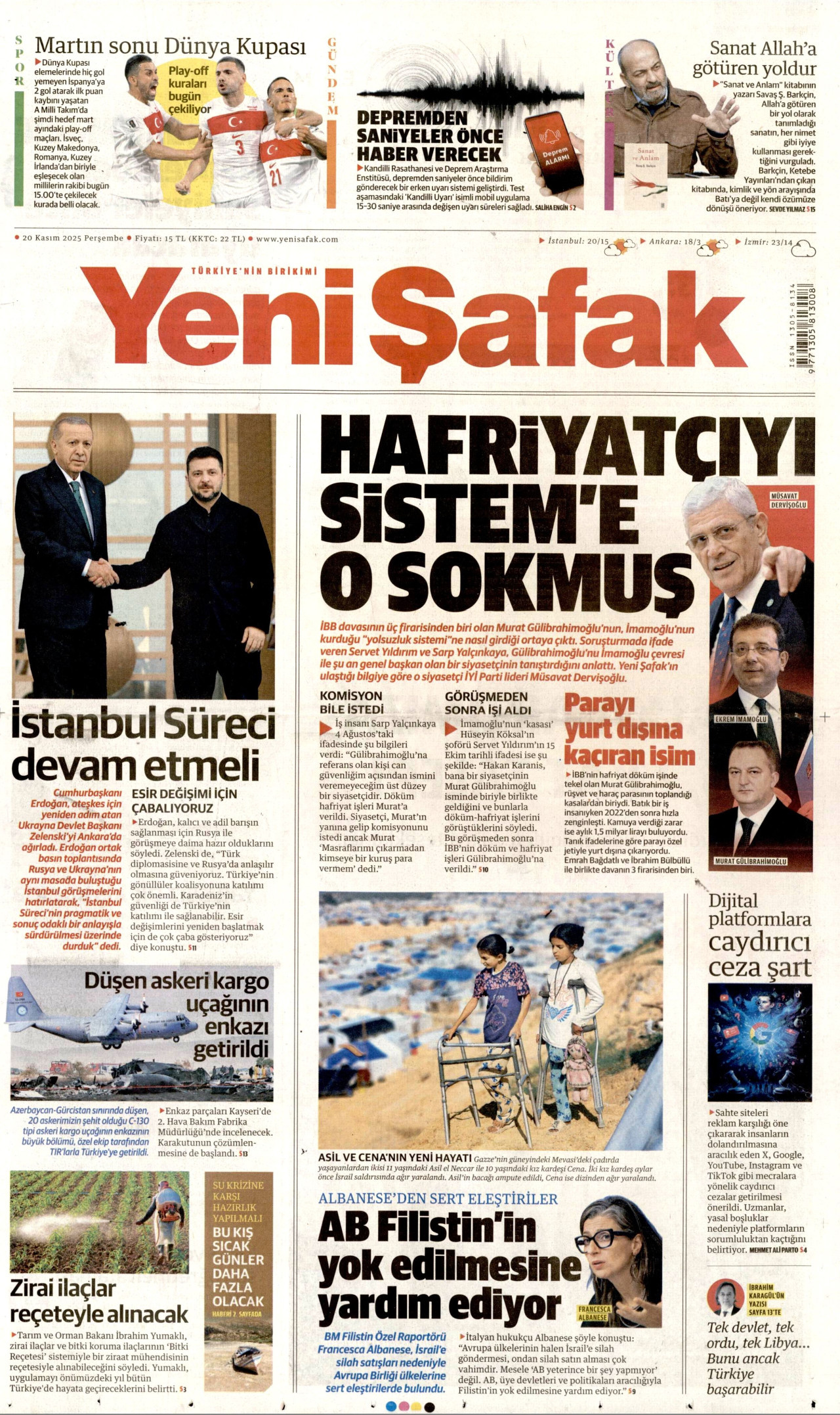 Gazeteler manşetine hangi haberleri taşıdı? İşte 20 Kasım Perşembe gazete manşetleri