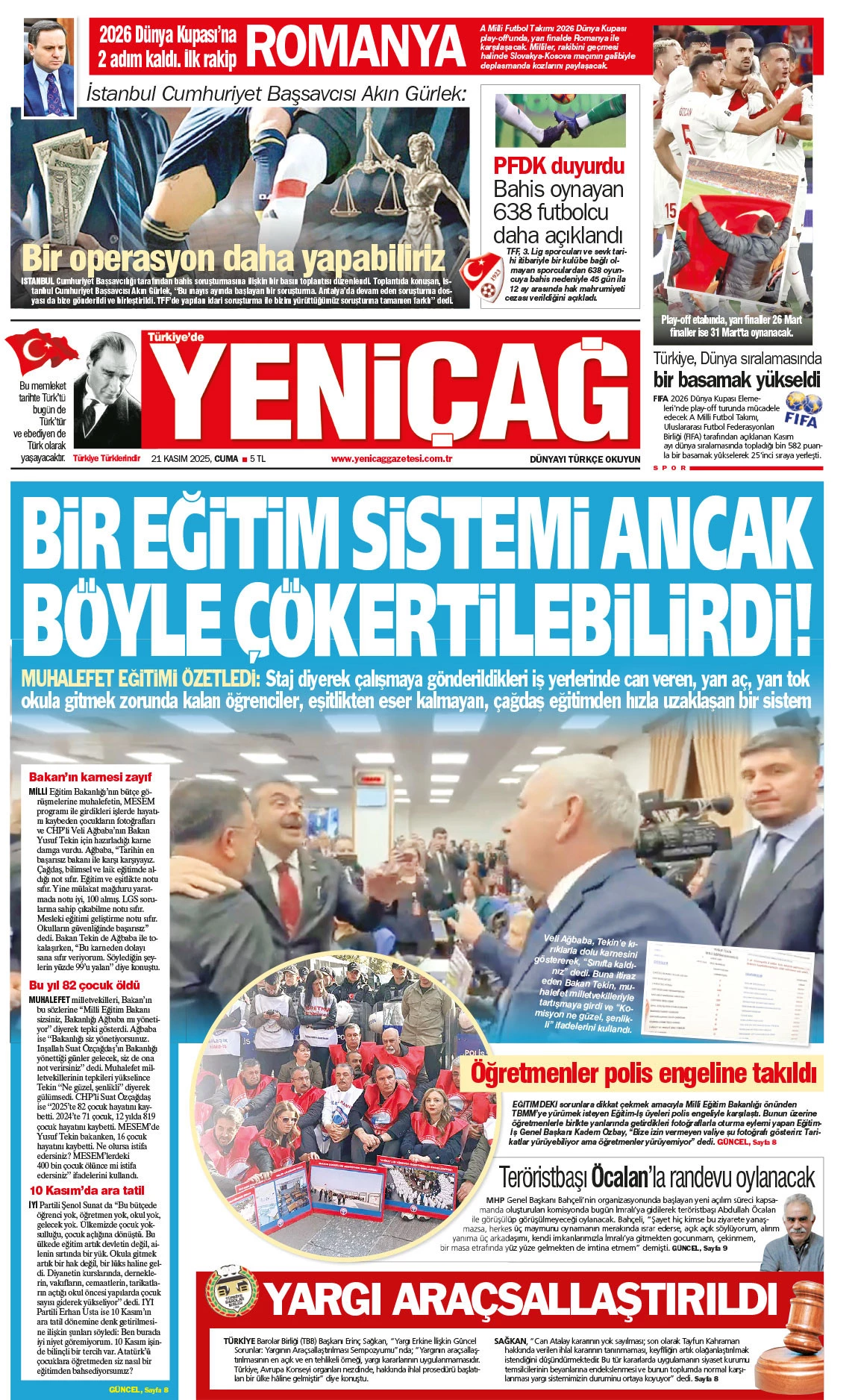 Gazeteler manşetine hangi haberleri taşıdı? İşte 21 Kasım Cuma gazete manşetleri