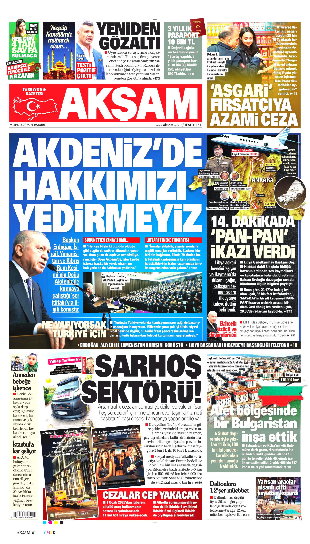 Gazeteler manşetine hangi haberleri taşıdı? İşte 25 Aralık Perşembe gazete manşetleri 11 Gazeteler manşetine hangi haberleri taşıdı? İşte 25 Aralık Perşembe gazete manşetleri