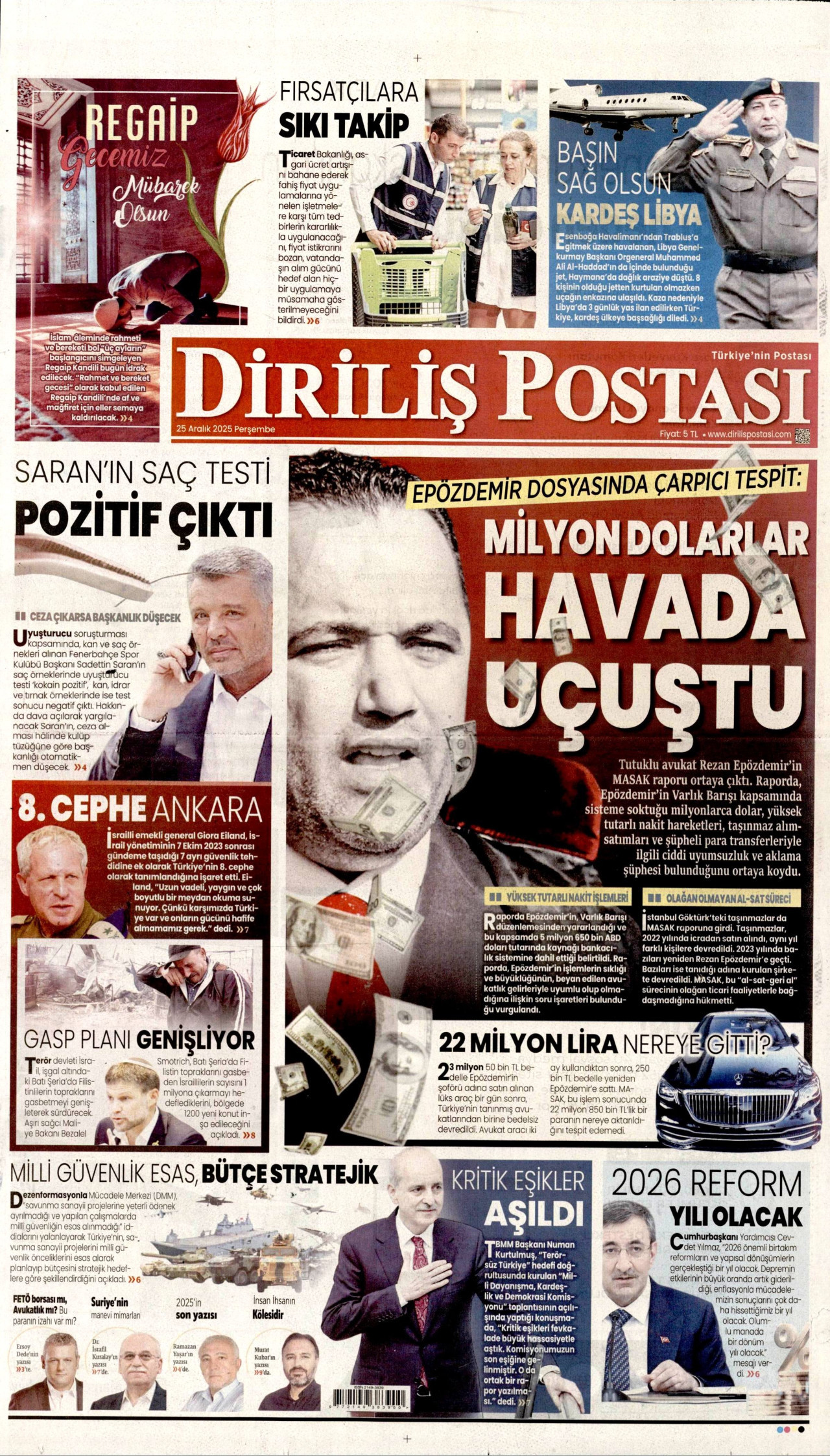 Gazeteler manşetine hangi haberleri taşıdı? İşte 25 Aralık Perşembe gazete manşetleri 17 Gazeteler manşetine hangi haberleri taşıdı? İşte 25 Aralık Perşembe gazete manşetleri