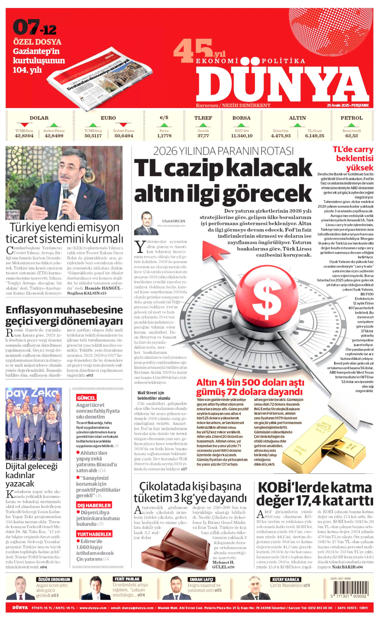Gazeteler manşetine hangi haberleri taşıdı? İşte 25 Aralık Perşembe gazete manşetleri 23 Gazeteler manşetine hangi haberleri taşıdı? İşte 25 Aralık Perşembe gazete manşetleri