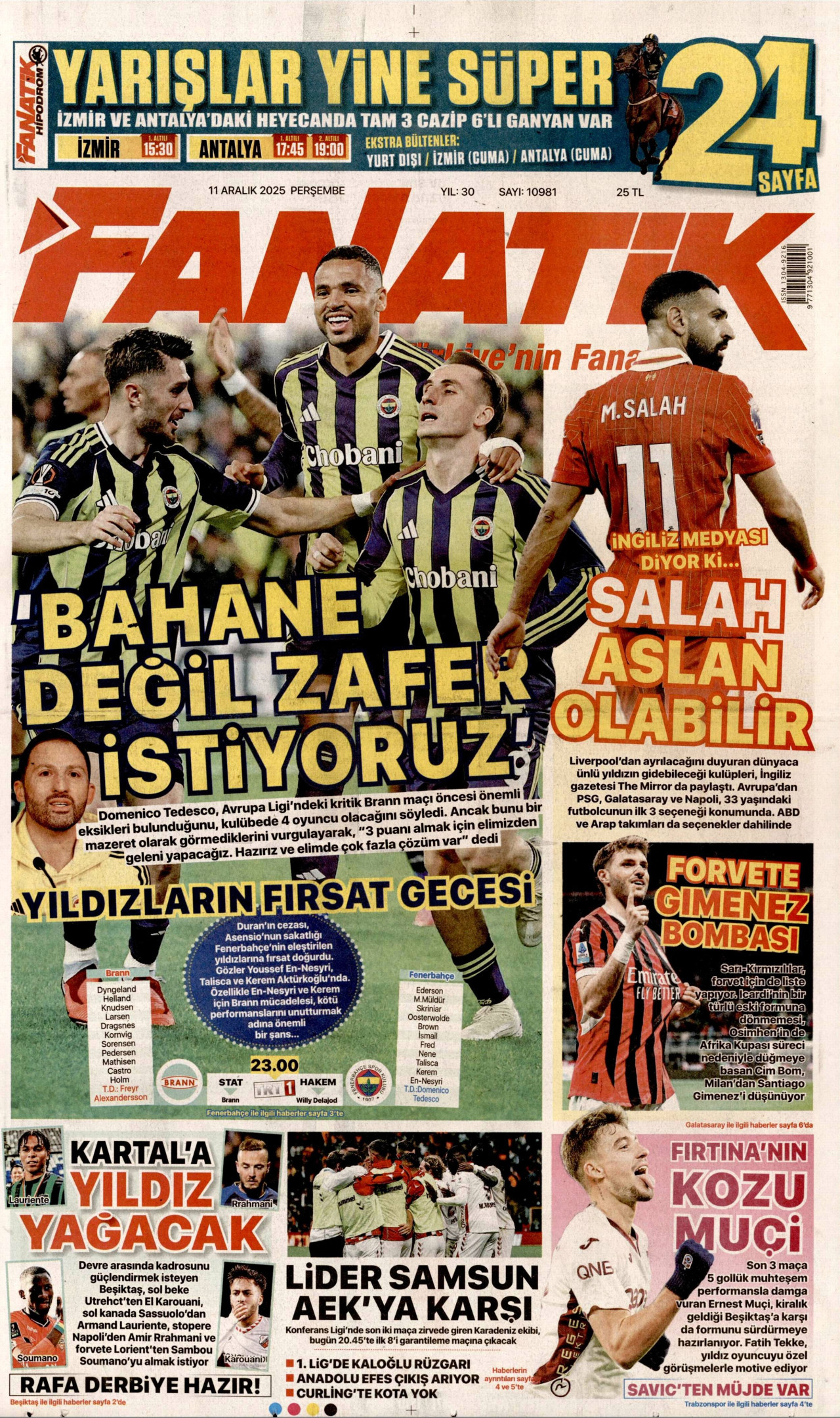 Gazeteler manşetine hangi haberleri taşıdı? İşte 11 Aralık Perşembe gazete manşetleri 24 Gazeteler manşetine hangi haberleri taşıdı? İşte 11 Aralık Perşembe gazete manşetleri
